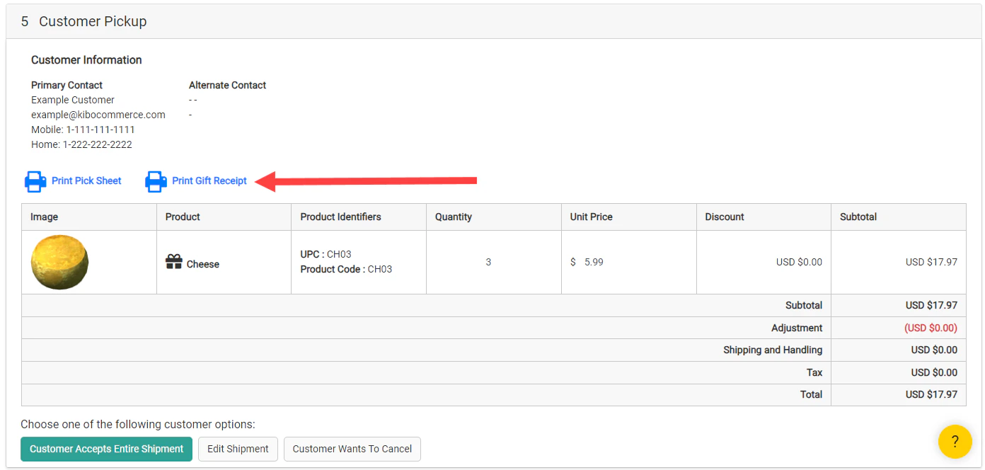 A shipment in Customer Pickup with a callout for the Print Gift Receipt link