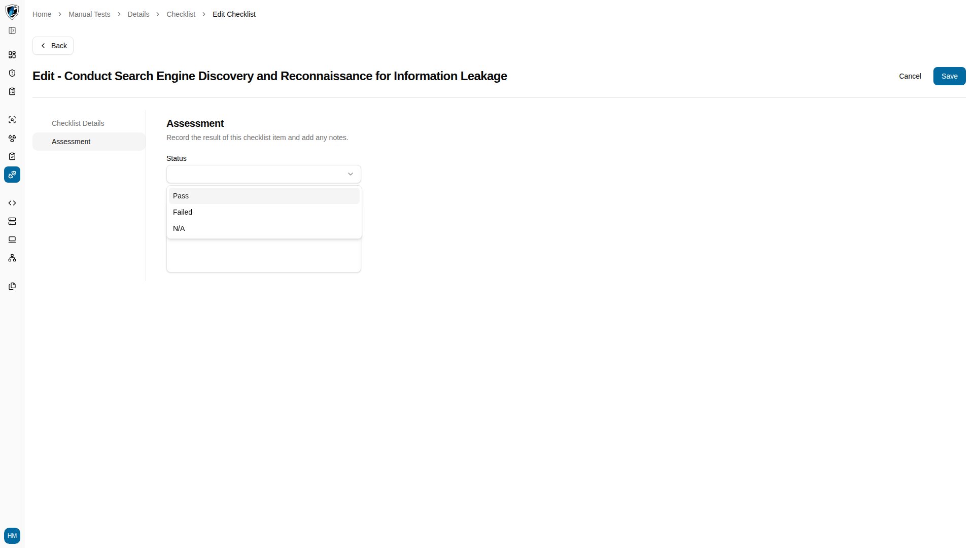 Assessment tab with the status combobox open on the Pass, Failed, and N/A options