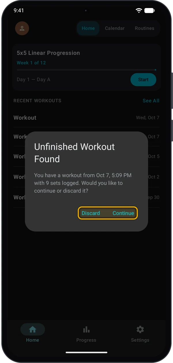 Unfinished Workout Found dialog with Discard and Continue highlighted