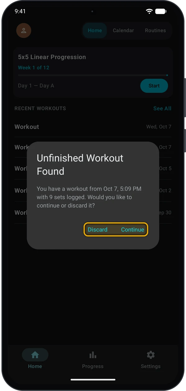Unfinished Workout Found dialog with Discard and Continue highlighted