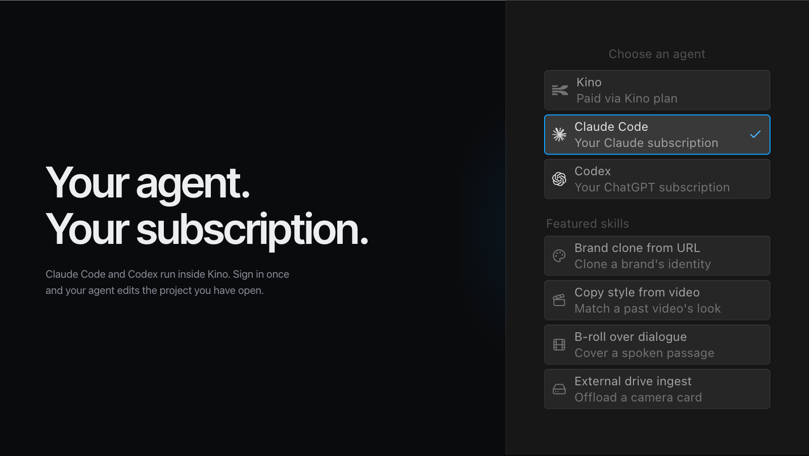 Choosing an agent in Kino: Kino paid via Kino plan, Claude Code on your Claude subscription, or Codex on your ChatGPT subscription