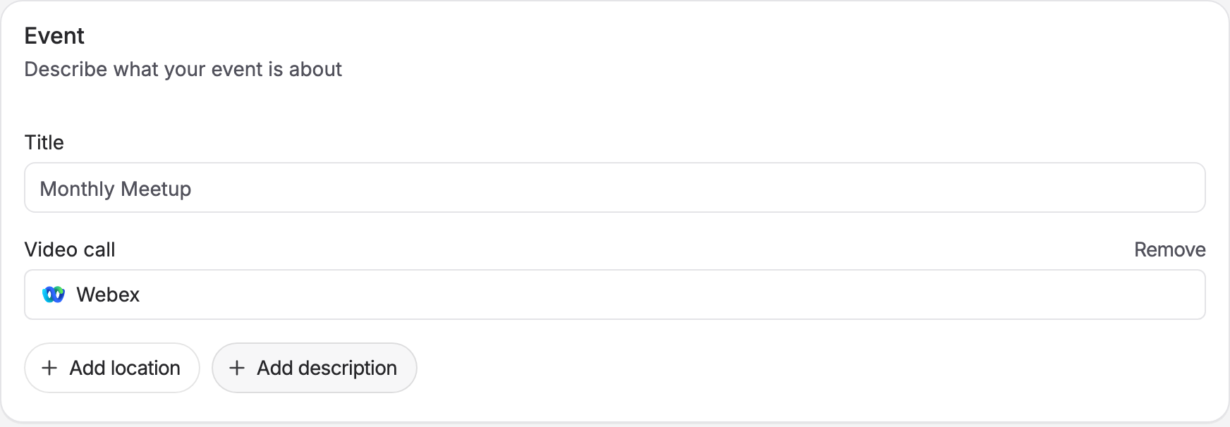 The poll form with Webex chosen as the video call
