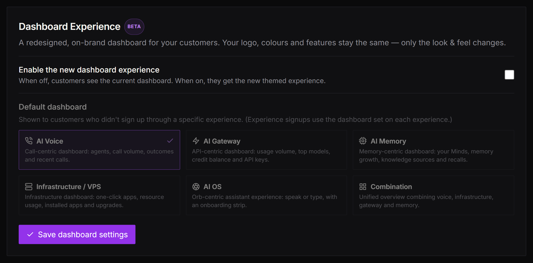 Dashboard Experience (Beta) section in Whitelabel Settings — the "Enable the new dashboard experience" toggle above a Default dashboard picker with six template cards (AI Voice selected, AI Gateway, AI Memory, Infrastructure / VPS, AI OS, Combination) and a Save dashboard settings button