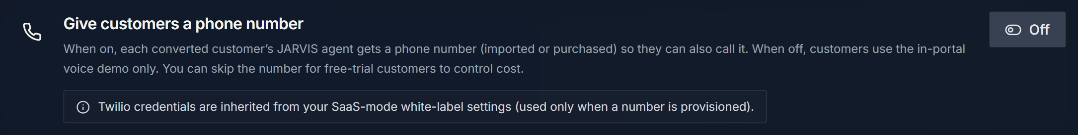 The "Give customers a phone number" panel on the JARVIS AI OS settings page, shown in the Off state