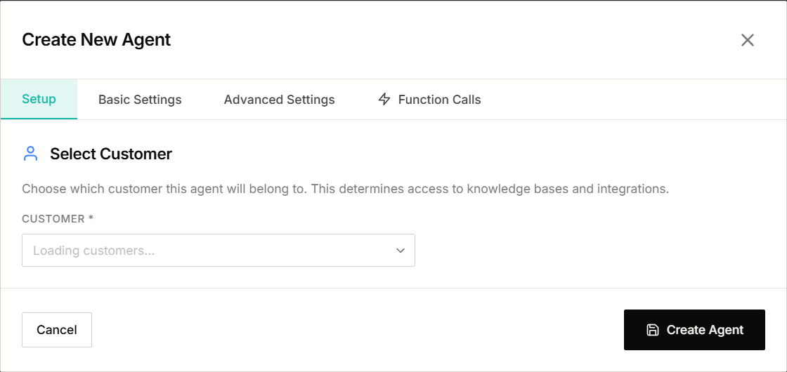 Create New Agent window showing the four setup sections and customer selector