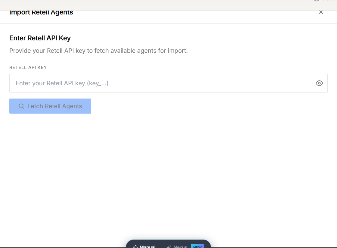 Import Retell Agents window with the API key field and Fetch Retell Agents button