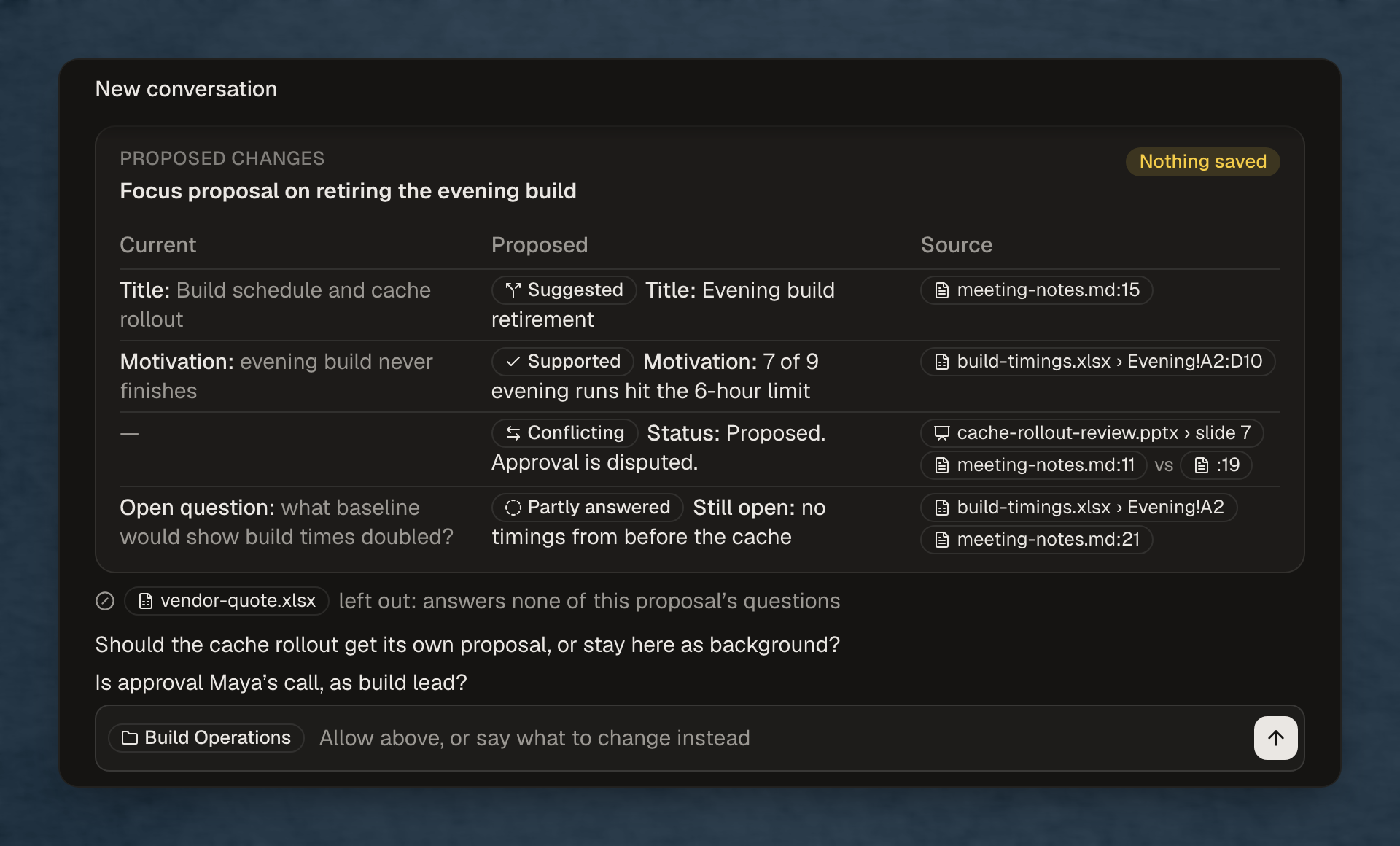 Proposed changes table with sources, a left-out vendor quote and two questions for the user