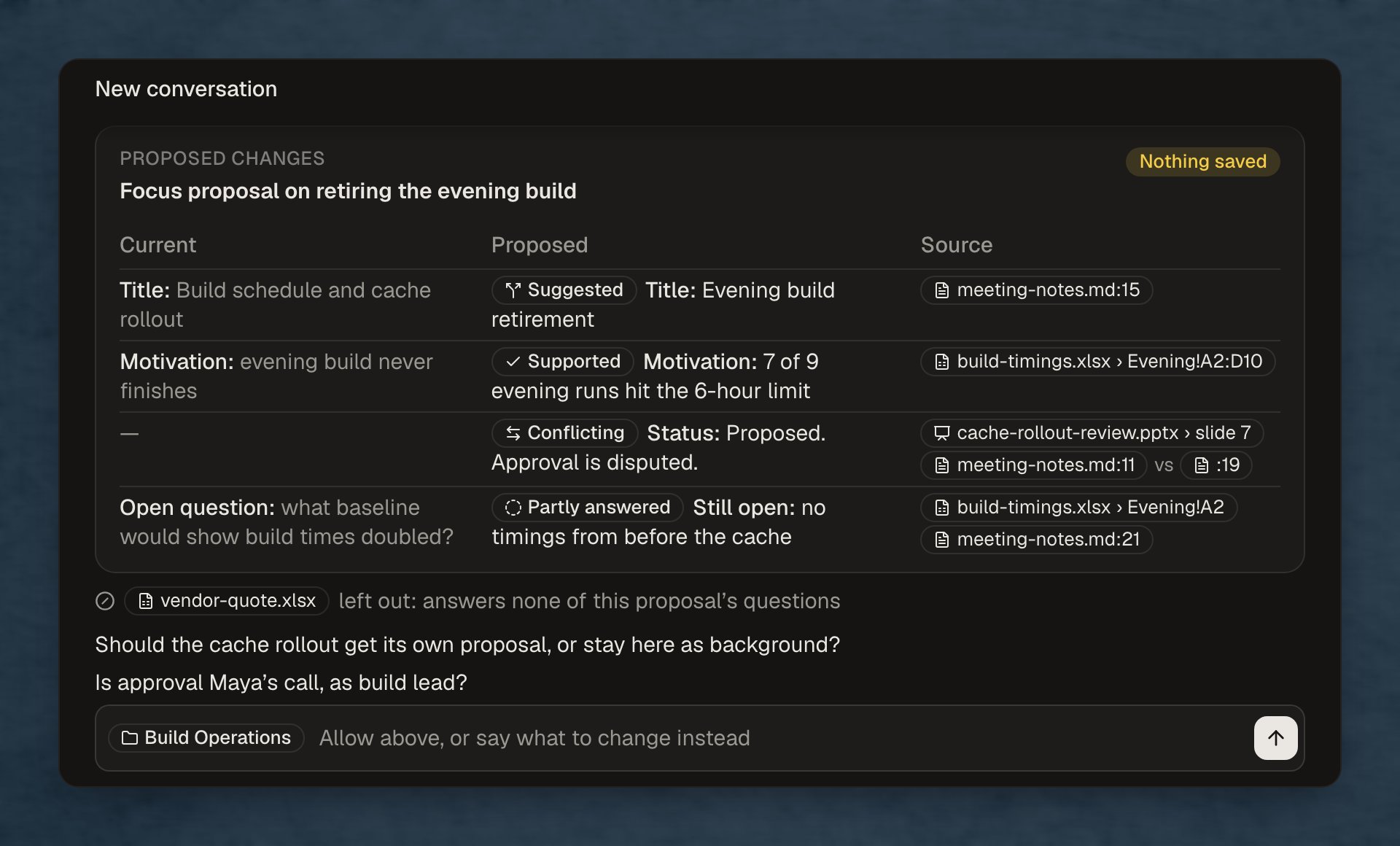 Proposed changes table with sources, a left-out vendor quote and two questions for the user