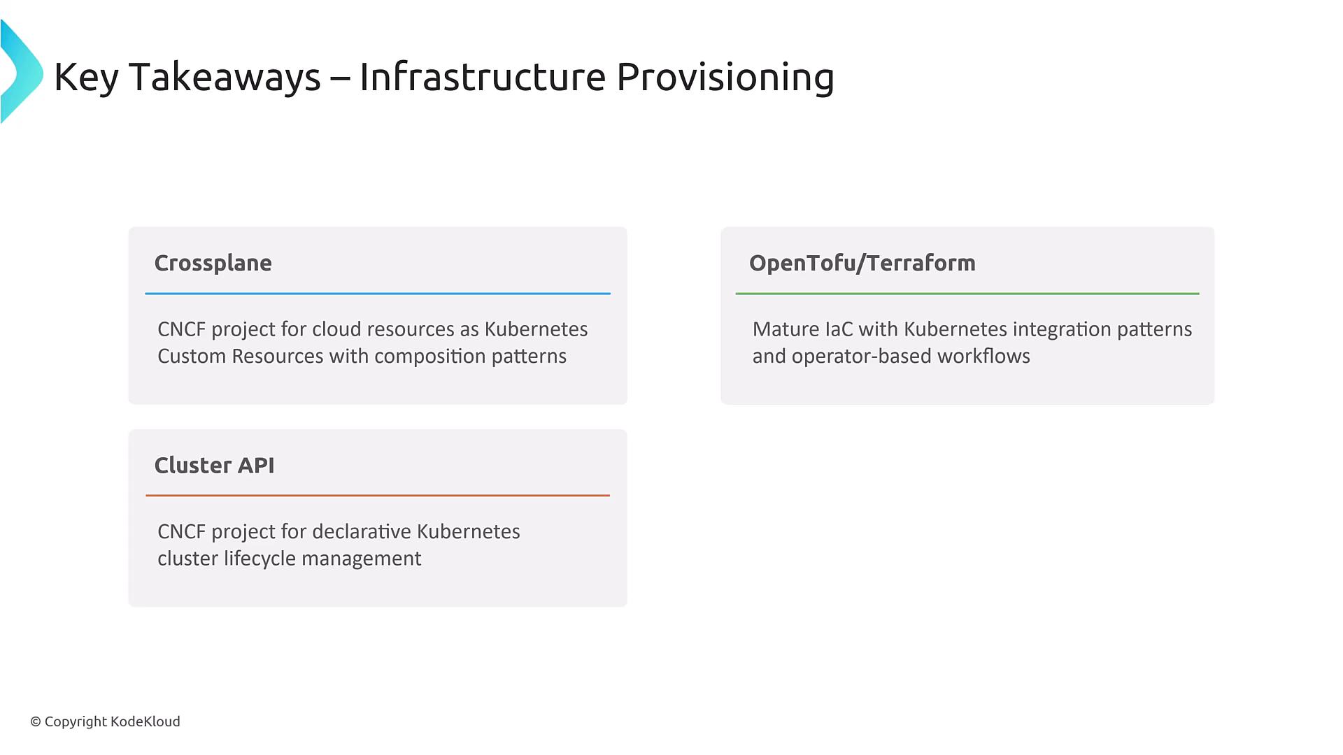 A presentation slide titled "Key Takeaways – Infrastructure Provisioning" showing three boxed summaries for Crossplane, Cluster API, and OpenTofu/Terraform. Each box gives a short description of the project's role in Kubernetes or infrastructure-as-code (e.g., cloud resources as CRs, cluster lifecycle management, and mature IaC with Kubernetes integration).