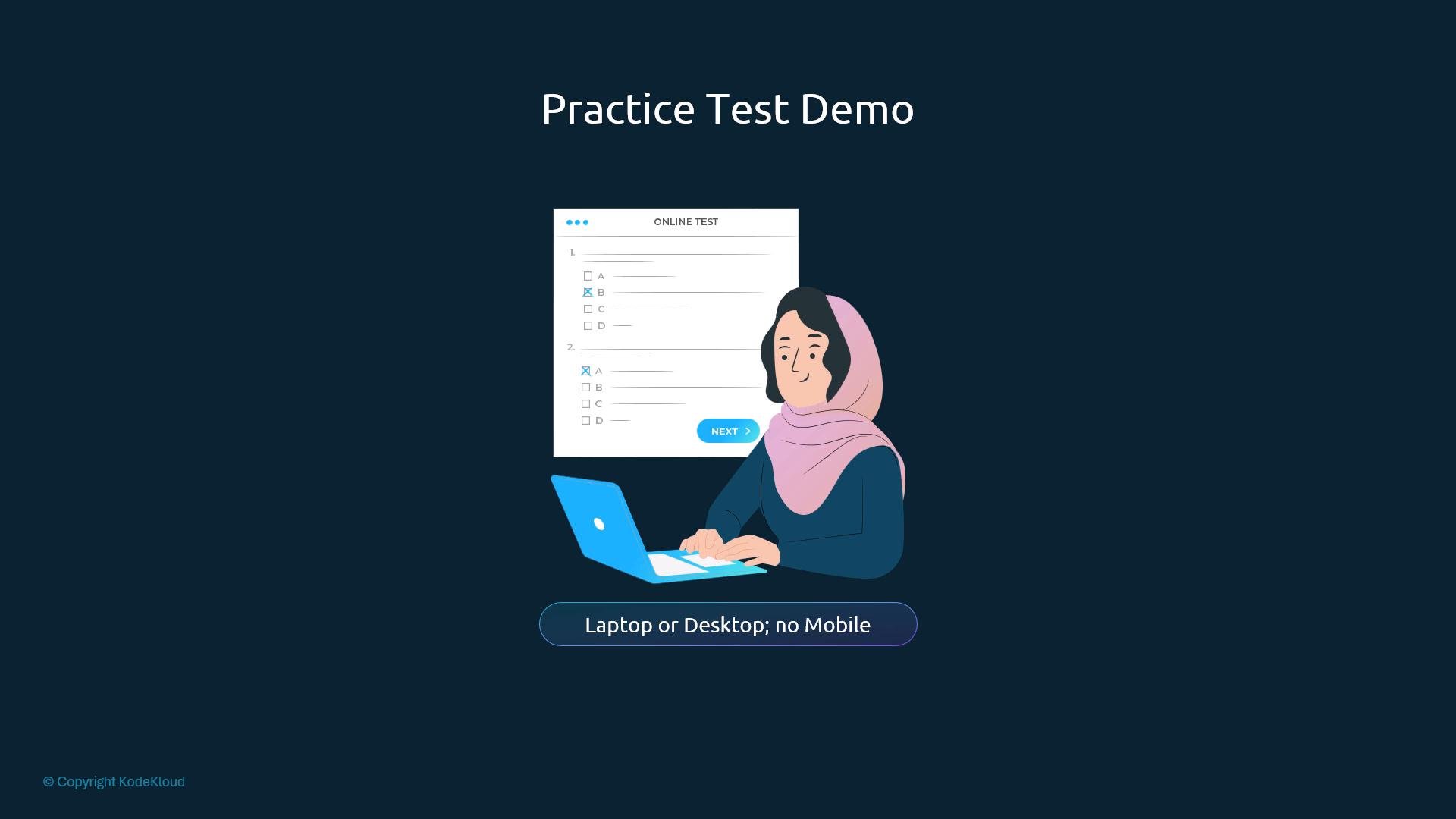 A stylized illustration of a woman wearing a pink hijab working on a laptop. Behind her is an online test form labeled "Practice Test Demo" with a note saying "Laptop or Desktop; no Mobile."