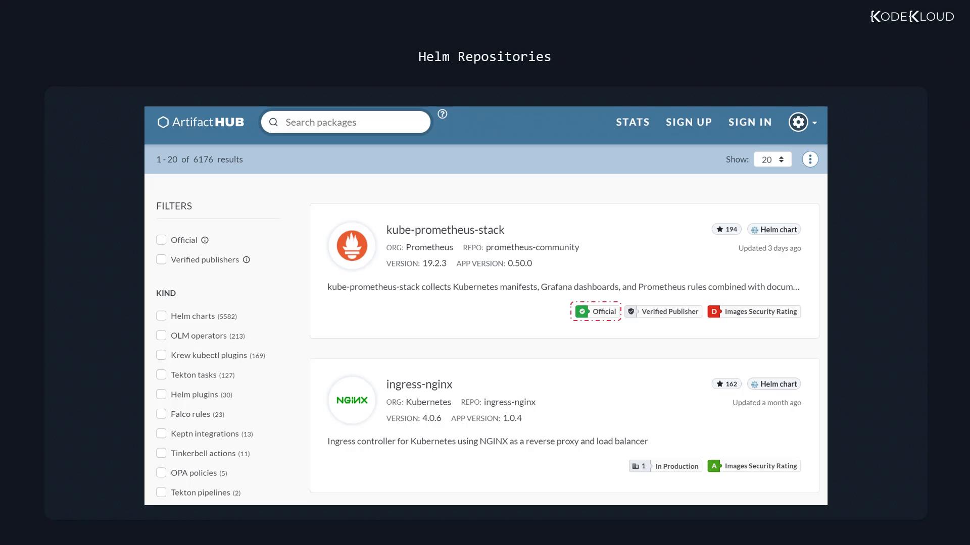 A screenshot of the Artifact Hub "Helm Repositories" page showing a list of Kubernetes Helm charts (including "kube-prometheus-stack" and "ingress-nginx"), with a search bar at the top and filter options in a left sidebar.