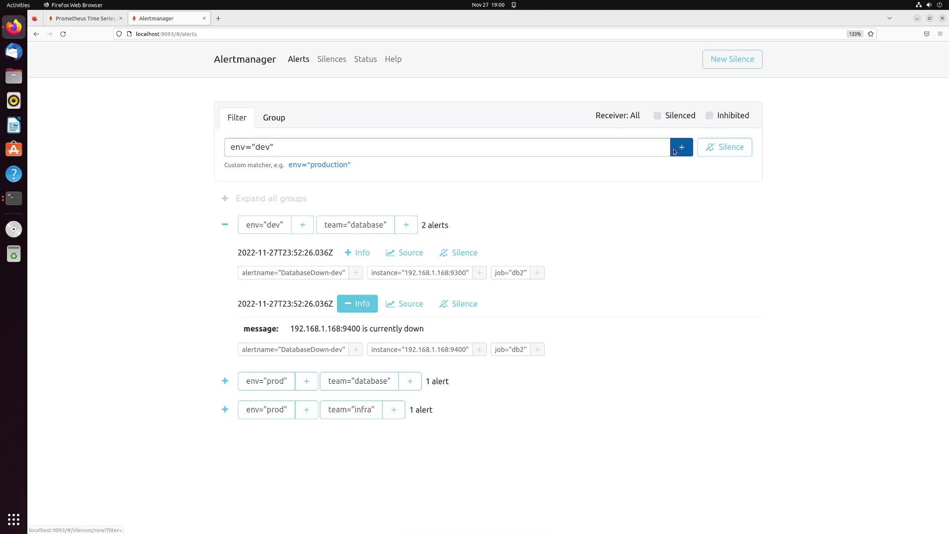 Screenshot of the Alertmanager web UI in a browser. It shows filtered alerts for env="dev", including "DatabaseDown" messages with instance IPs and controls to view info or silence alerts.