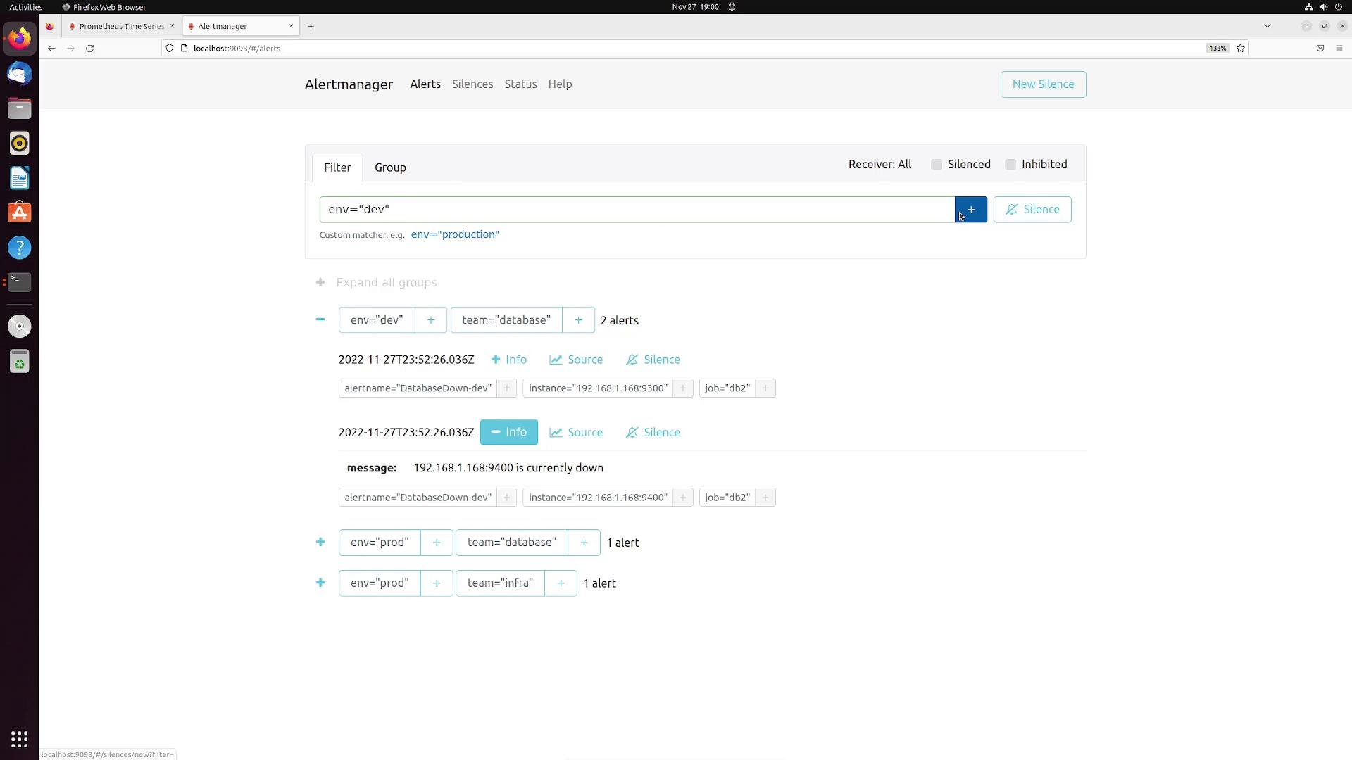 Screenshot of the Alertmanager web UI in a browser. It shows filtered alerts for env="dev", including "DatabaseDown" messages with instance IPs and controls to view info or silence alerts.