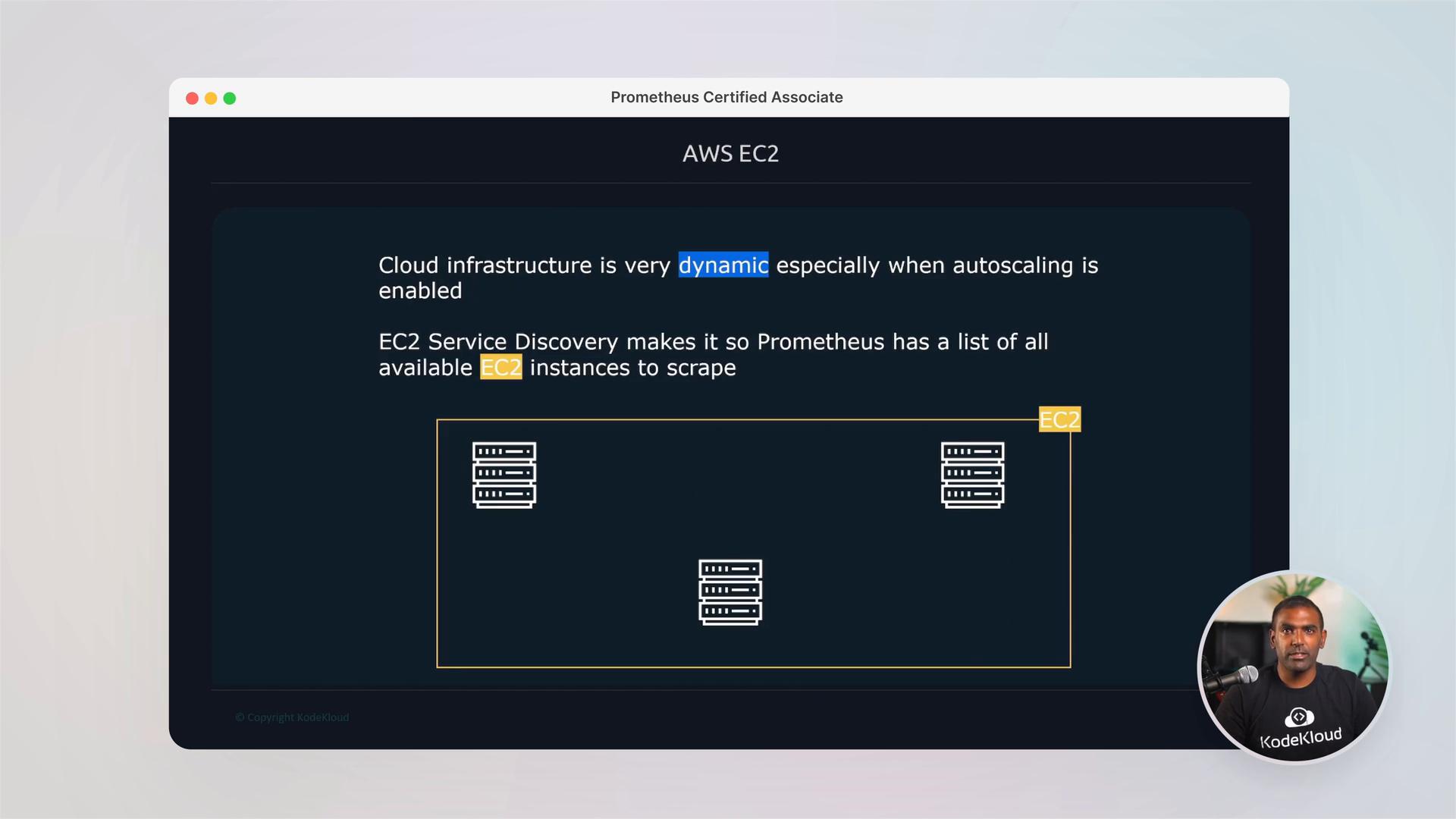 A presentation slide titled "AWS EC2" explaining that cloud infrastructure is dynamic and EC2 Service Discovery lets Prometheus list EC2 instances to scrape, with a simple diagram of servers and a small presenter headshot in the corner.