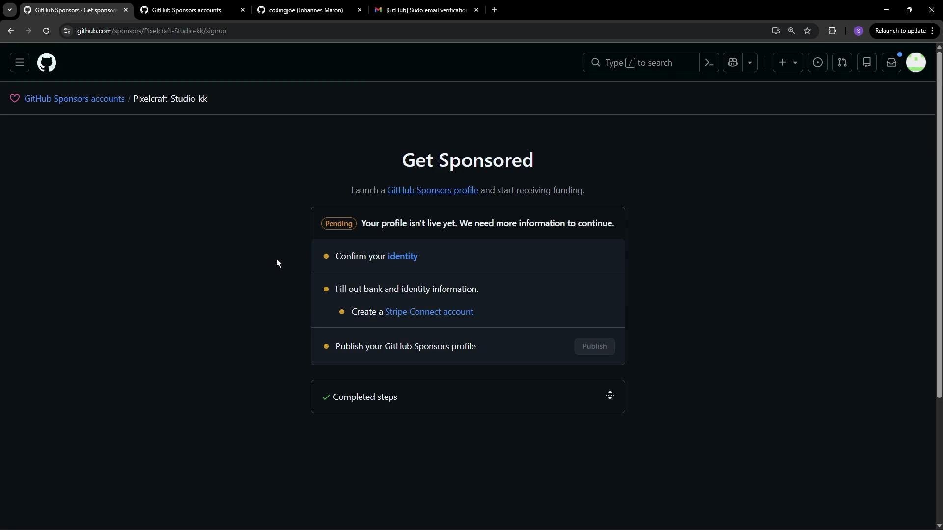 The image shows a GitHub Sponsors page prompting a user to complete steps like confirming identity and filling out bank information to launch a sponsorship profile and start receiving funding.
