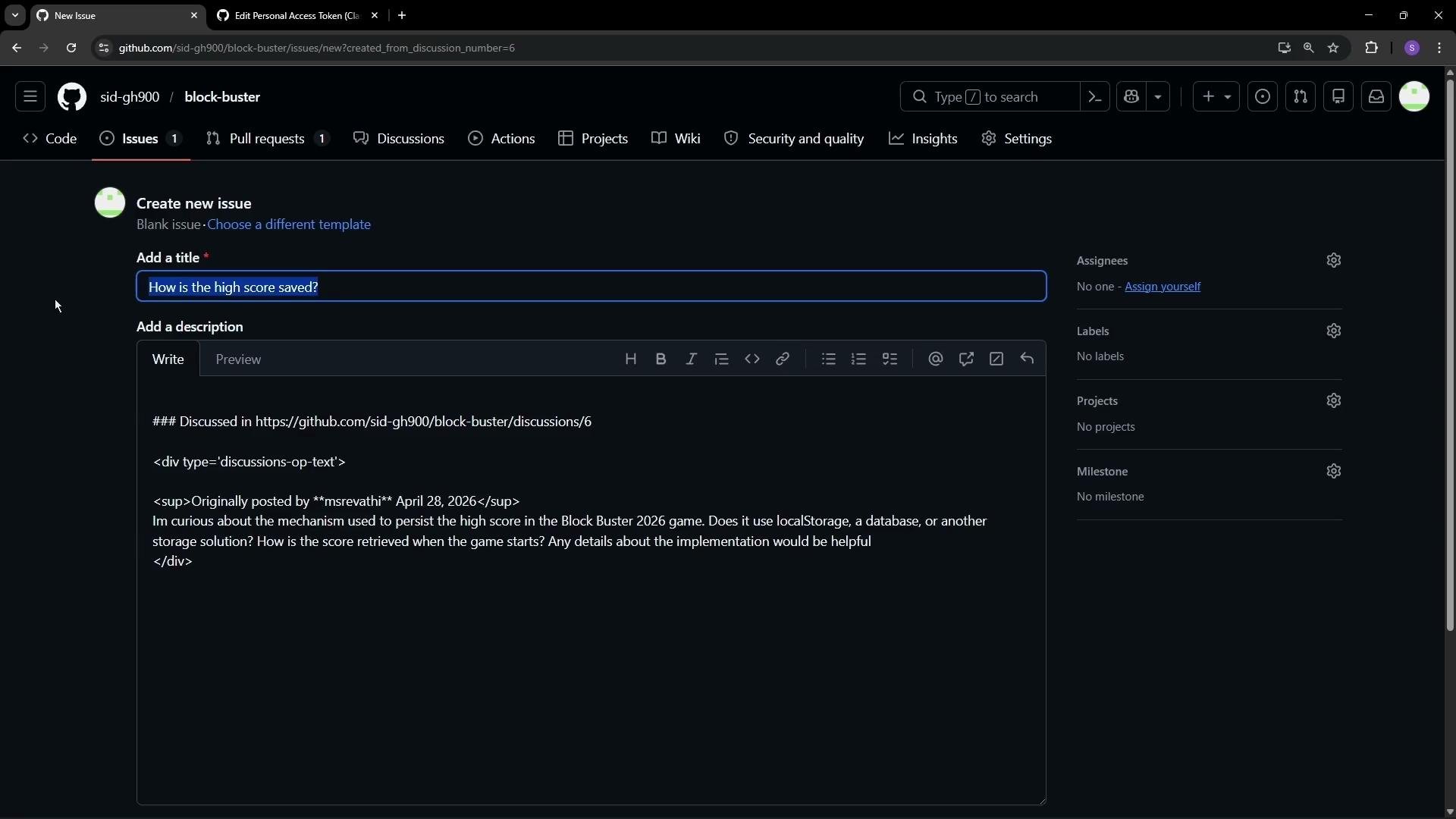 The image shows a GitHub interface for creating a new issue in a repository named "block-buster," with a title field asking about how the high score is saved and a description field containing a detailed inquiry originally posted by a user.