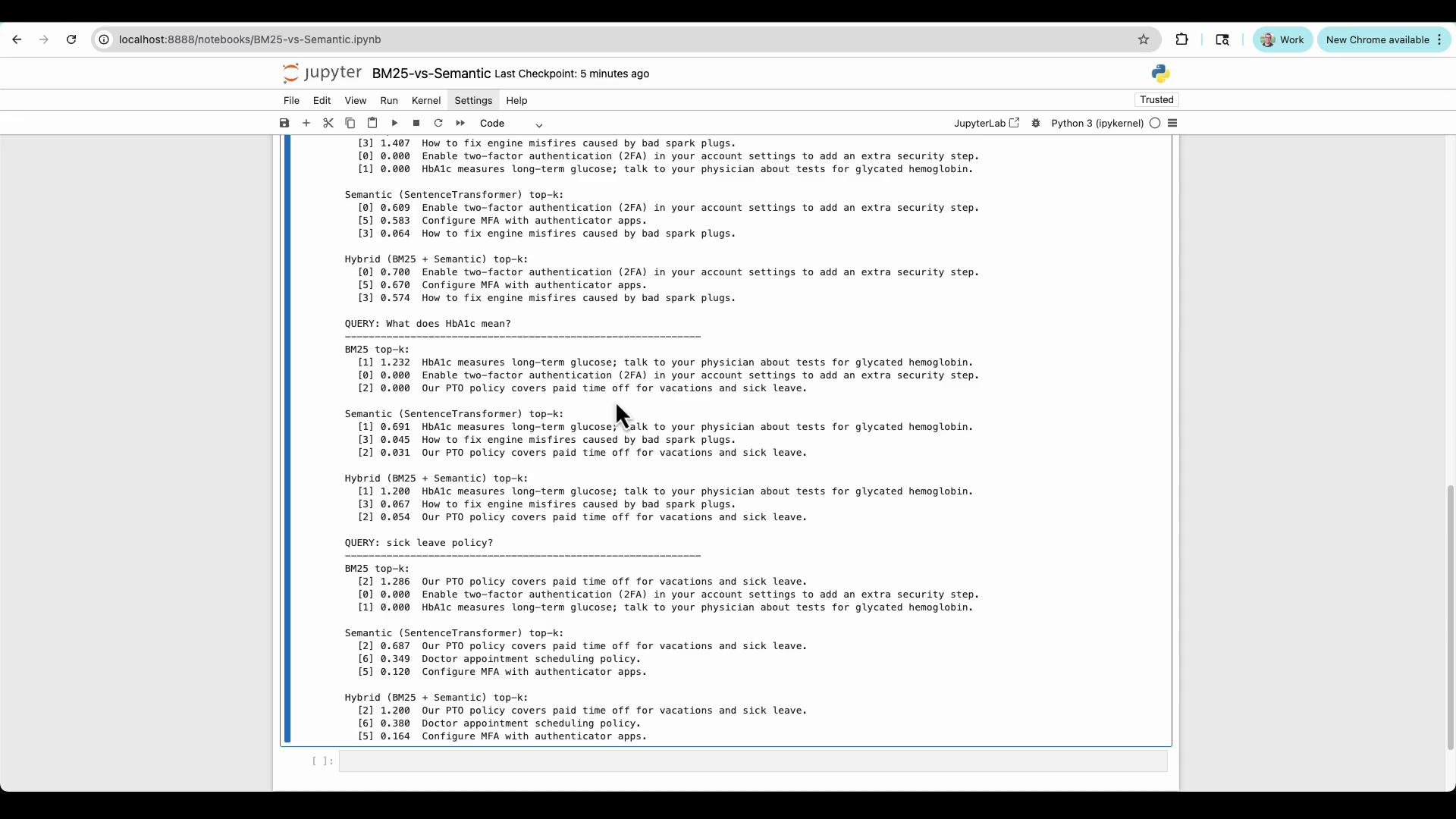 The image shows a Jupyter notebook interface comparing retrieval results using BM25, Semantic (SentenceTransformer), and a hybrid method for different queries related to HbA1c and sick leave policy. The results include top-k entries for each query with associated scores.