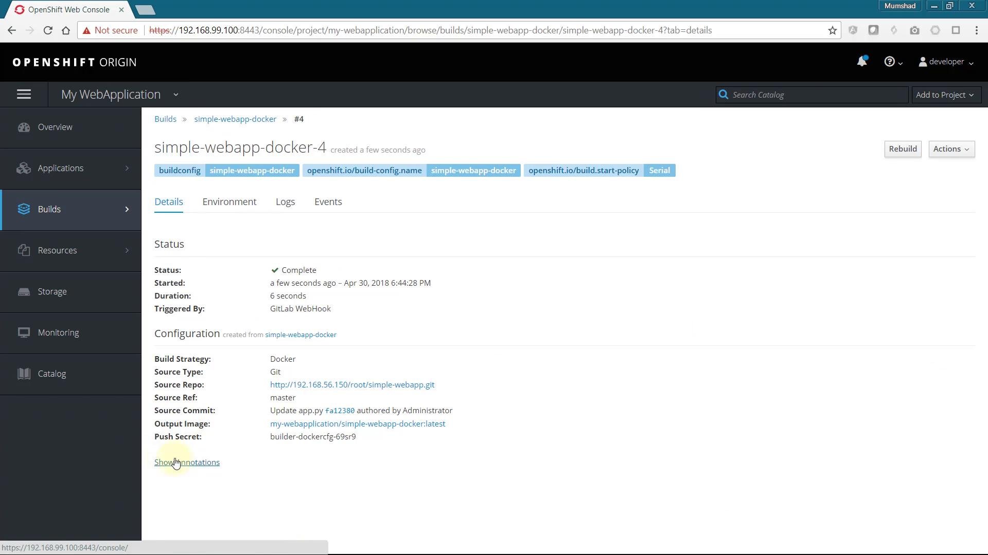 A screenshot of the OpenShift Origin web console showing the "My WebApplication" project and the build details for "simple-webapp-docker-4." The page shows build status as "Complete" along with configuration and source repository information.