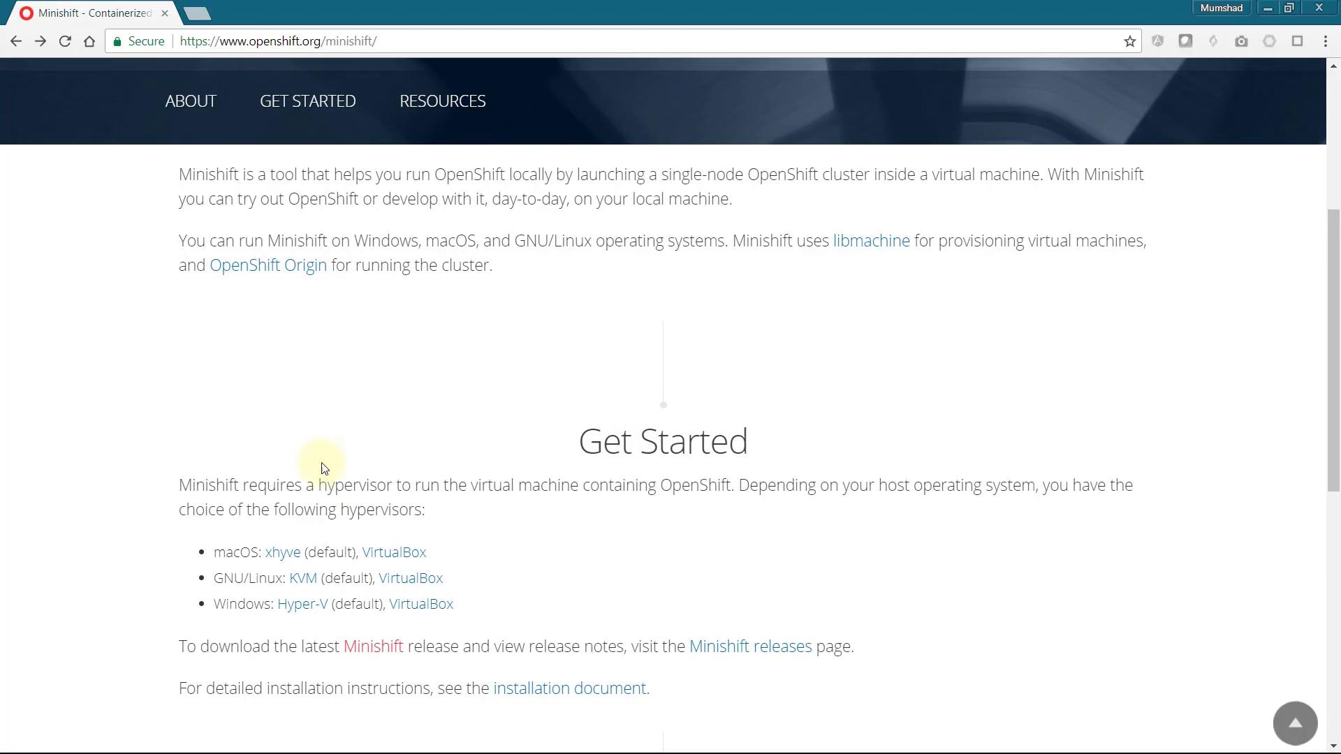 A browser screenshot of the OpenShift Minishift "Get Started" webpage showing navigation links (About, Get Started, Resources) and descriptive text about running Minishift locally and hypervisor options. The page includes headings, links, and bullet points for installation guidance.