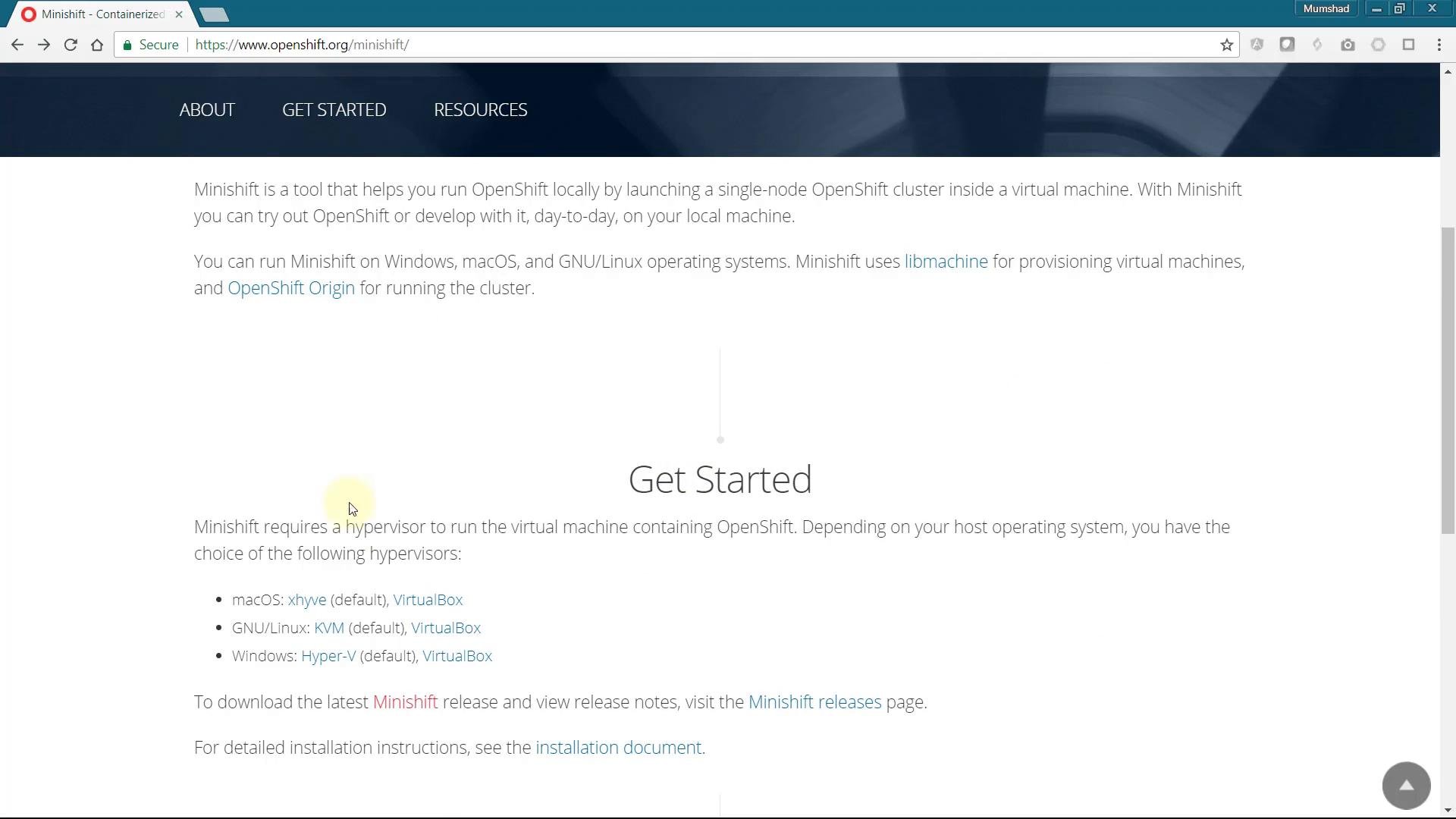 A browser screenshot of the OpenShift Minishift "Get Started" webpage showing navigation links (About, Get Started, Resources) and descriptive text about running Minishift locally and hypervisor options. The page includes headings, links, and bullet points for installation guidance.