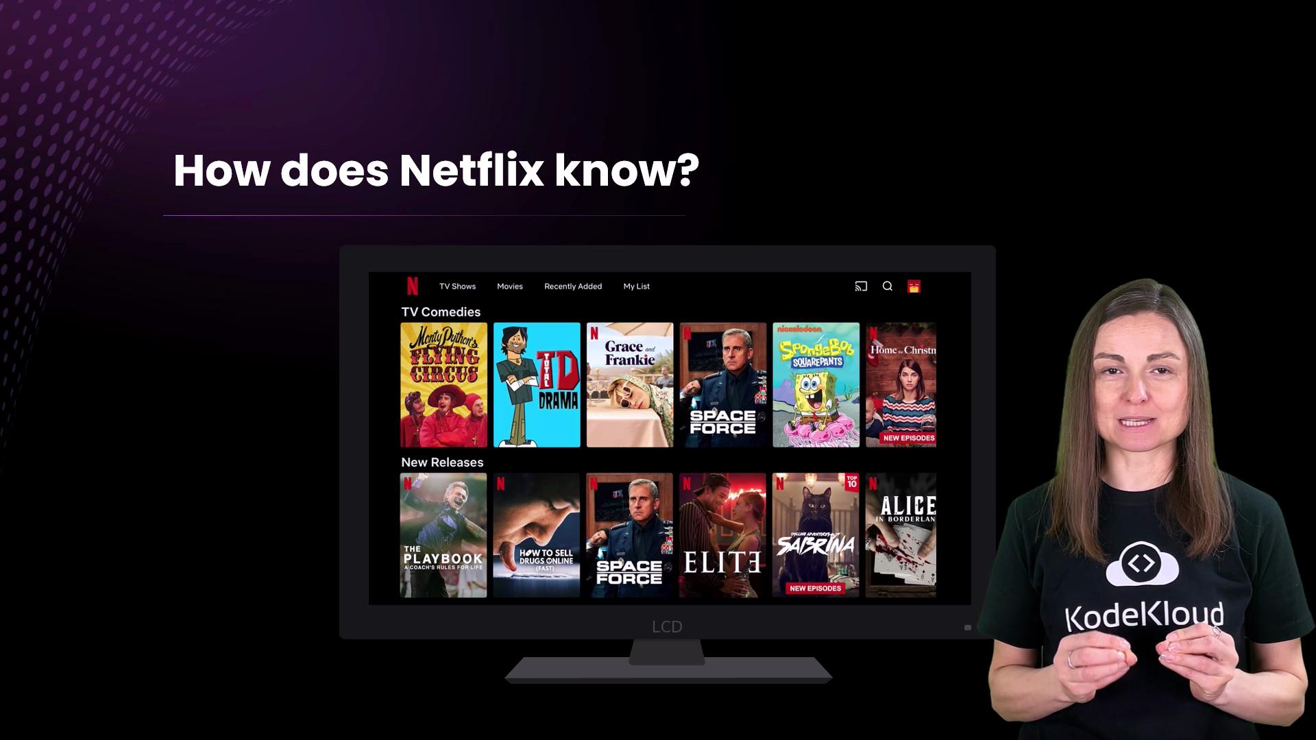 The image shows a woman standing next to a screen displaying a Netflix interface with various TV shows and movies. The text "How does Netflix know?" is written on the top left.