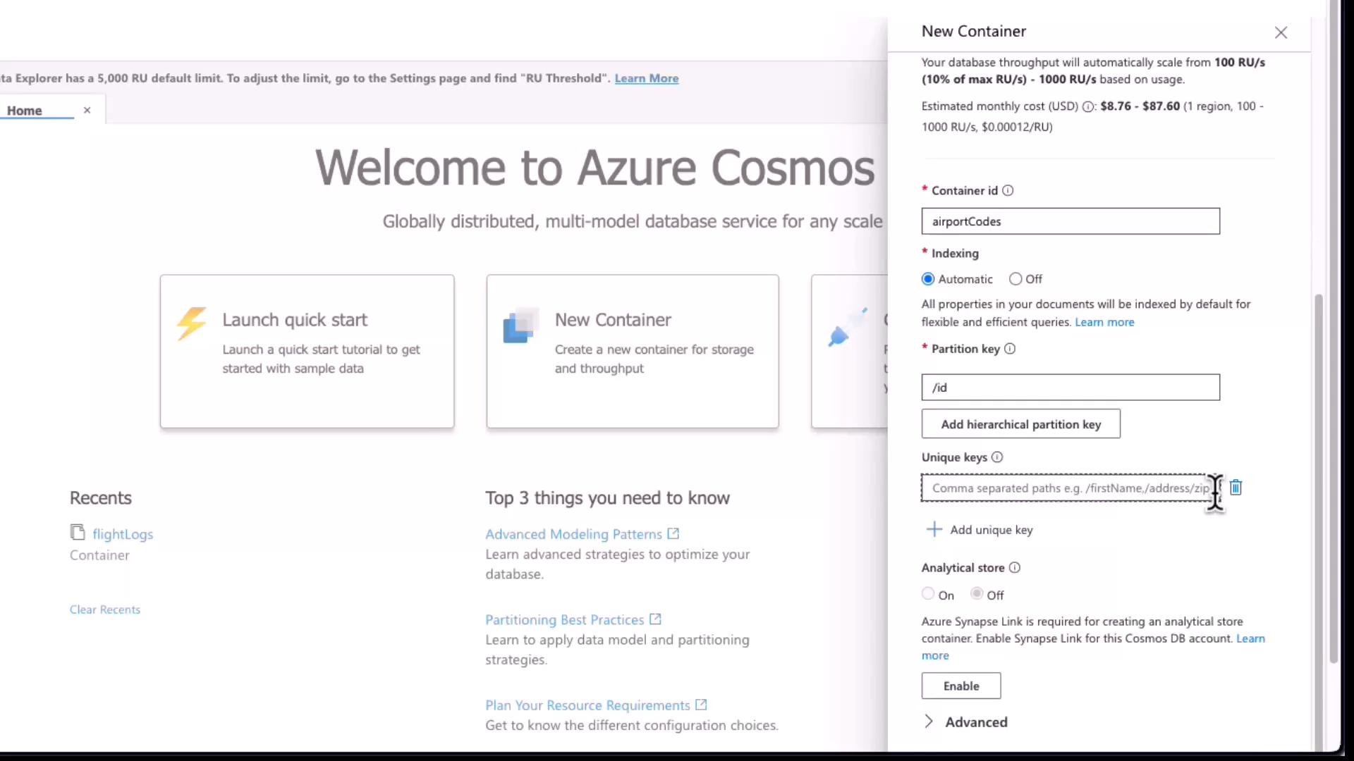 A screenshot of the Azure Cosmos DB web portal showing the "Welcome to Azure Cosmos" home page with tiles like "Launch quick start" and "New Container." A right-side pane is open to the "New Container" creation form, showing fields for Container id, indexing, and partition key.