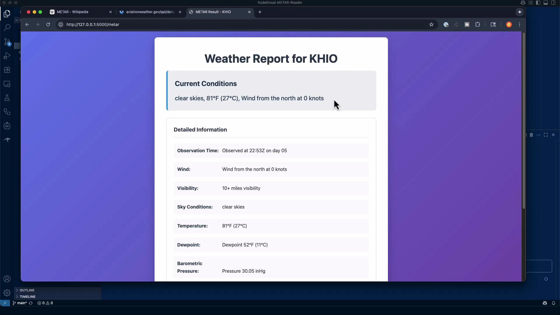 A browser window showing a "Weather Report for KHIO" with current conditions
(clear skies, 81°F / 27°C, wind from the north at 0 knots) and a detailed
table of observation data. The report is centered on a purple gradient
background.