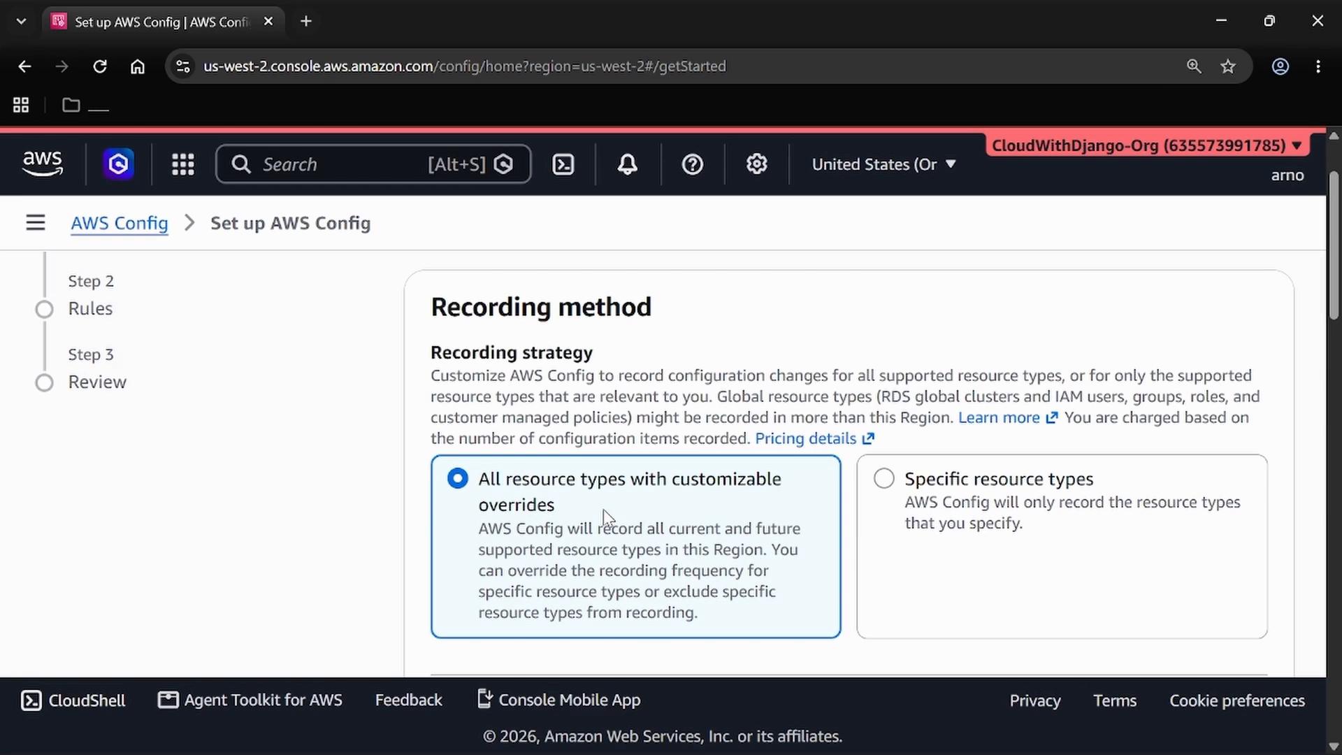 A screenshot of the AWS Config setup page in the AWS console showing the "Recording method" step with options to record all resource types or only specific resource types. The left sidebar shows the setup steps and the "All resource types with customizable overrides" option is selected.