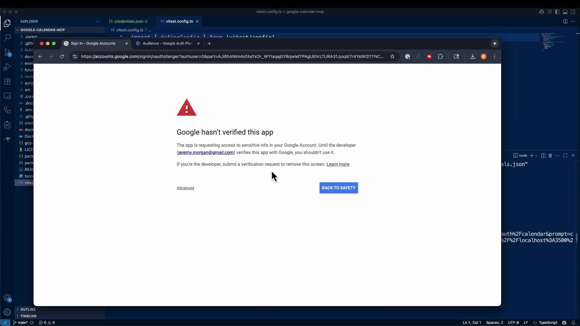 A browser window showing Google's "Google hasn't verified this app" warning (red triangle icon and "Back to safety" button) overlaid on a code editor/IDE in the background.
