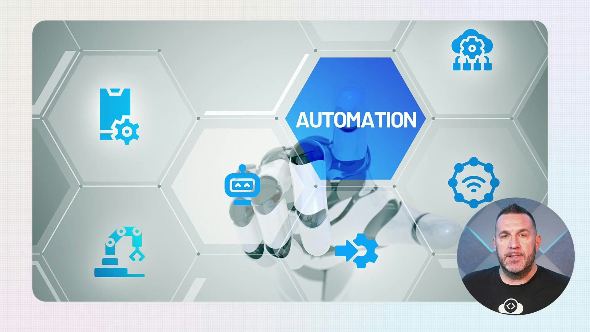 A futuristic graphic of a robotic hand touching hexagonal tiles labeled "AUTOMATION" with blue icons for robotics, cloud, and connectivity. A small circular inset photo of a man appears in the lower-right corner.
