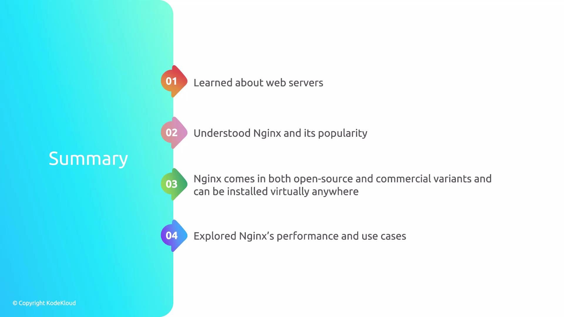 A presentation summary slide with a turquoise sidebar and four colorful numbered points. It lists takeaways about web servers and Nginx — its popularity, open-source and commercial variants, installation flexibility, and performance/use cases.