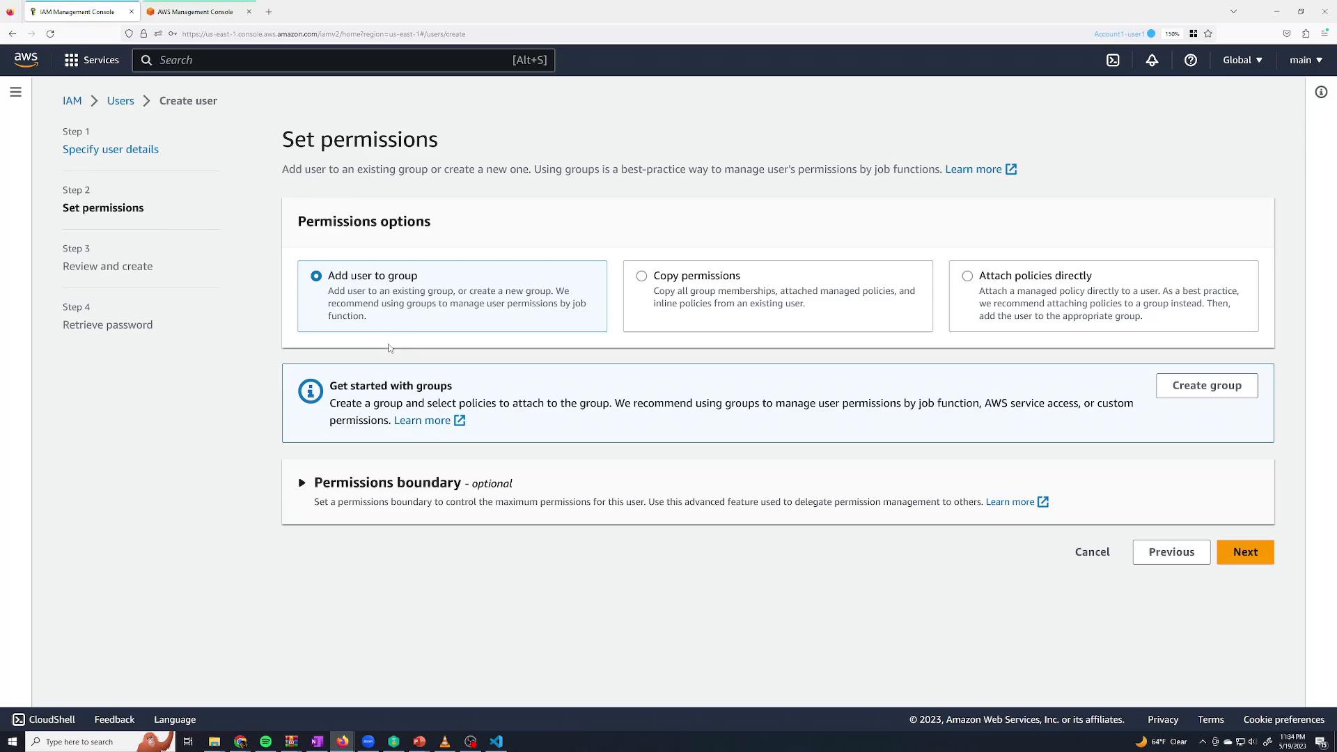 A screenshot of the AWS Management Console on the IAM "Set permissions" step for creating a user. It shows permission options (Add user to group, Copy permissions, Attach policies directly), a "Create group" prompt, and navigation buttons (Cancel, Previous, Next).