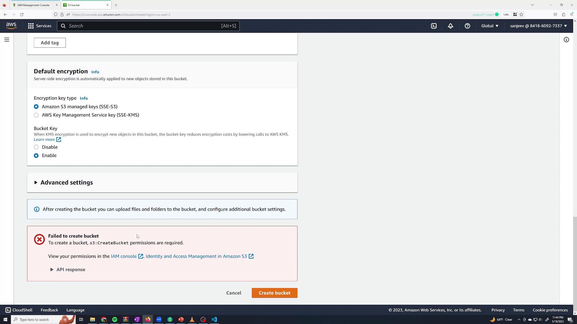 A screenshot of the AWS S3 "Create bucket" console showing default encryption options (Amazon S3 managed keys selected and bucket key enabled) and an error box stating "Failed to create bucket" due to missing s3:CreateBucket permissions. The page header and the "Create bucket" button are visible at the bottom.