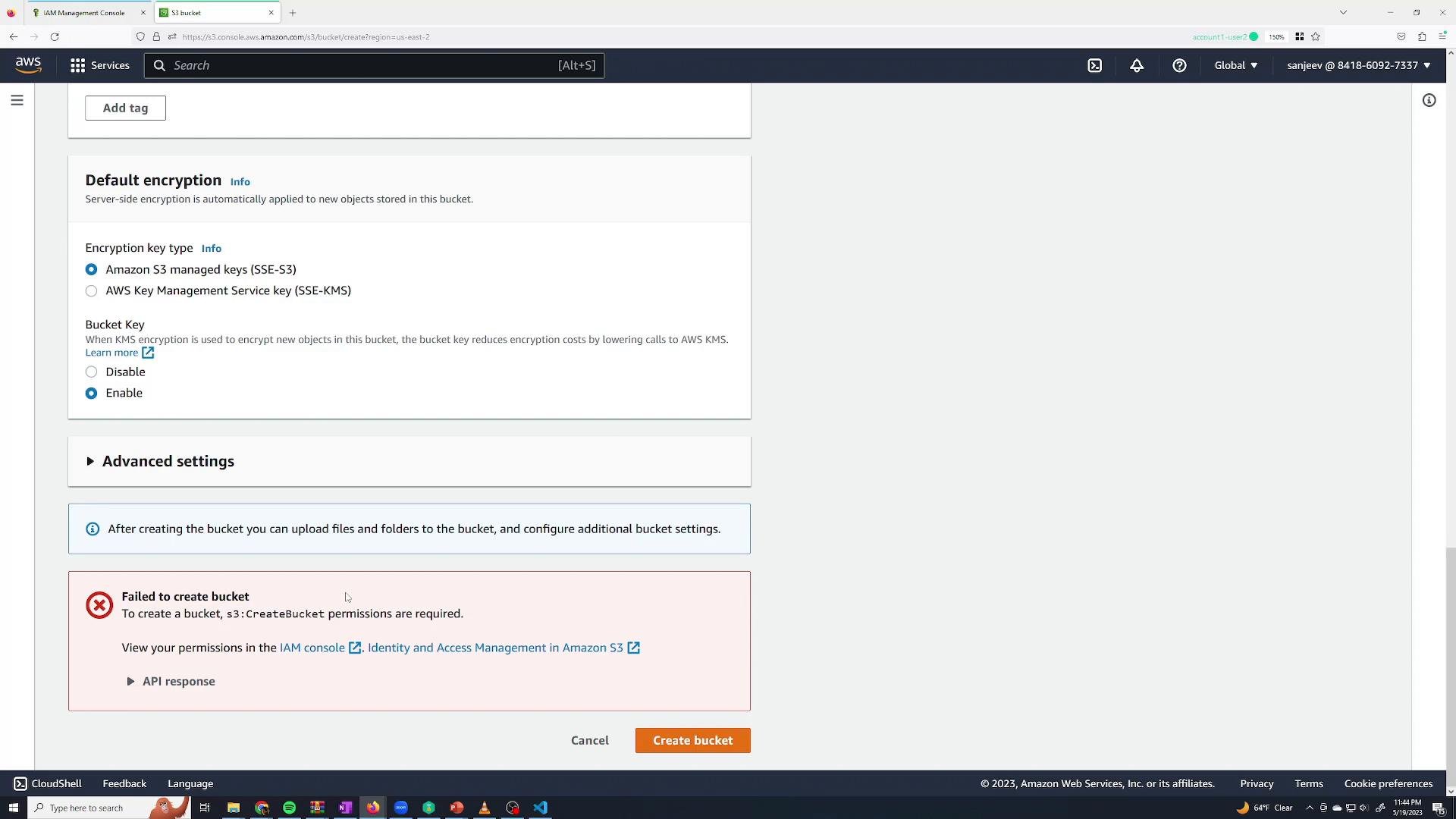 A screenshot of the AWS S3 "Create bucket" console showing default encryption options (Amazon S3 managed keys selected and bucket key enabled) and an error box stating "Failed to create bucket" due to missing s3:CreateBucket permissions. The page header and the "Create bucket" button are visible at the bottom.