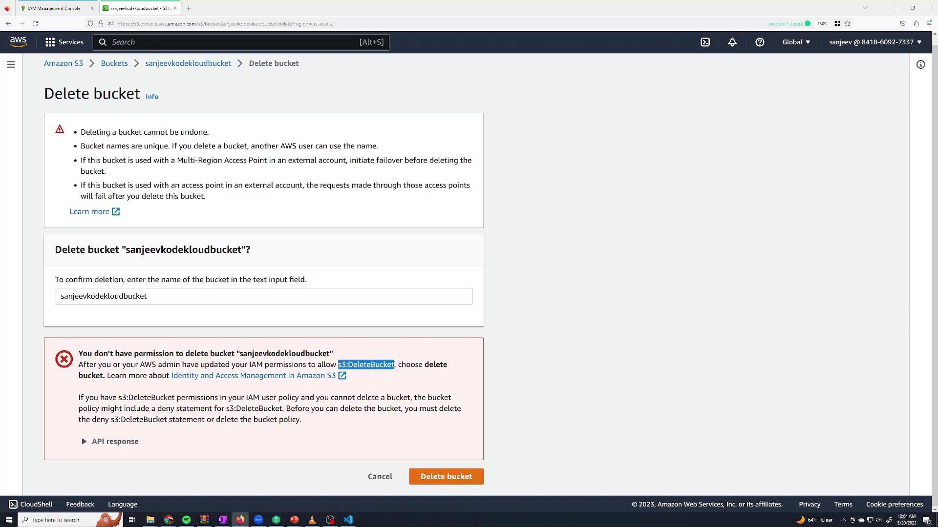 A screenshot of the AWS S3 "Delete bucket" confirmation page for the bucket "sanjeevkodekloudbucket." It shows a text field to confirm the bucket name and a red error box stating the user lacks the s3:DeleteBucket permission.