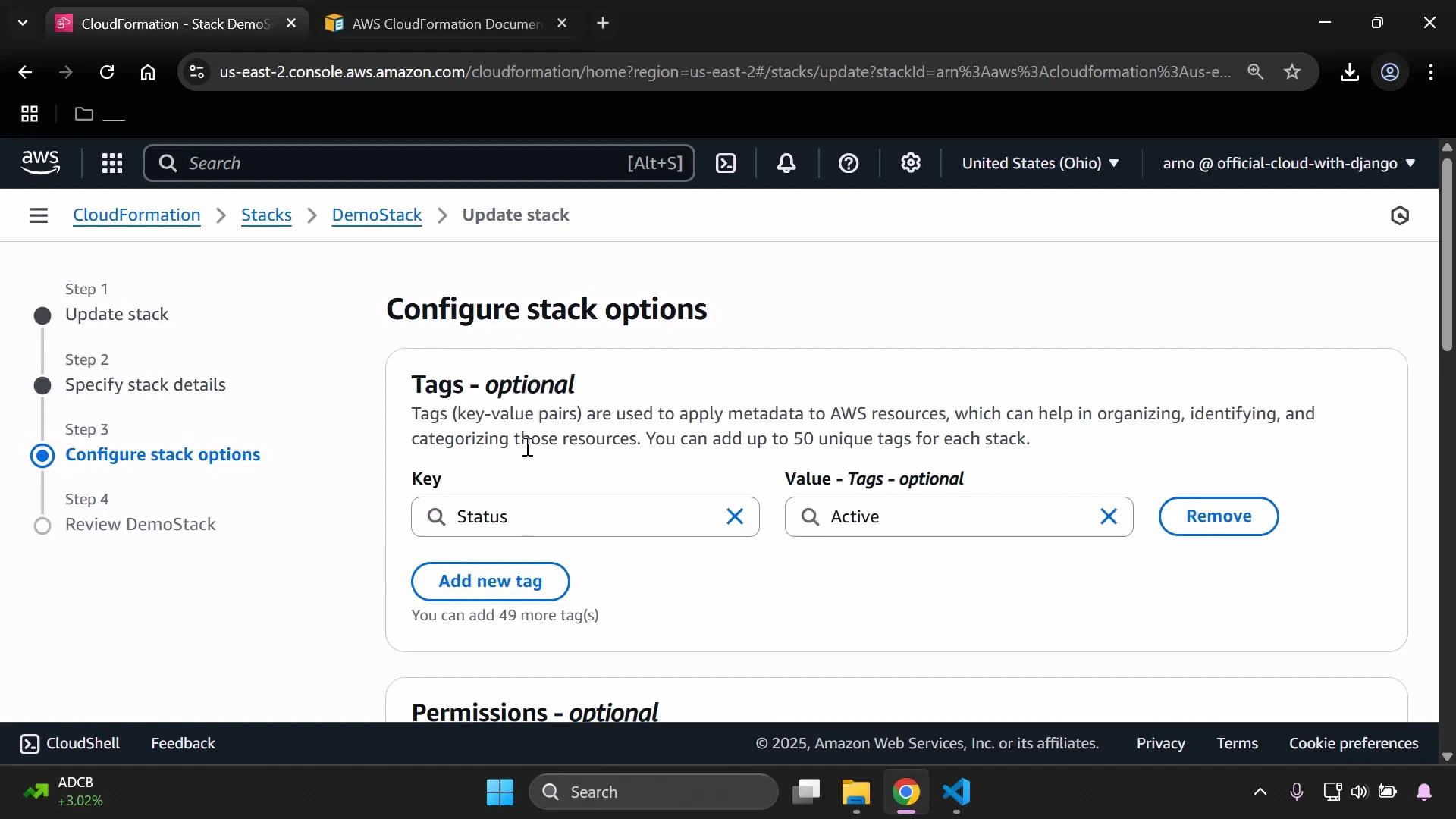 A screenshot of the AWS CloudFormation console on the "Configure stack options" step, showing the Tags section with a key "Status" and value "Active." The left pane shows the stack update progress (Step 1–4) and the page includes controls to add or remove tags.