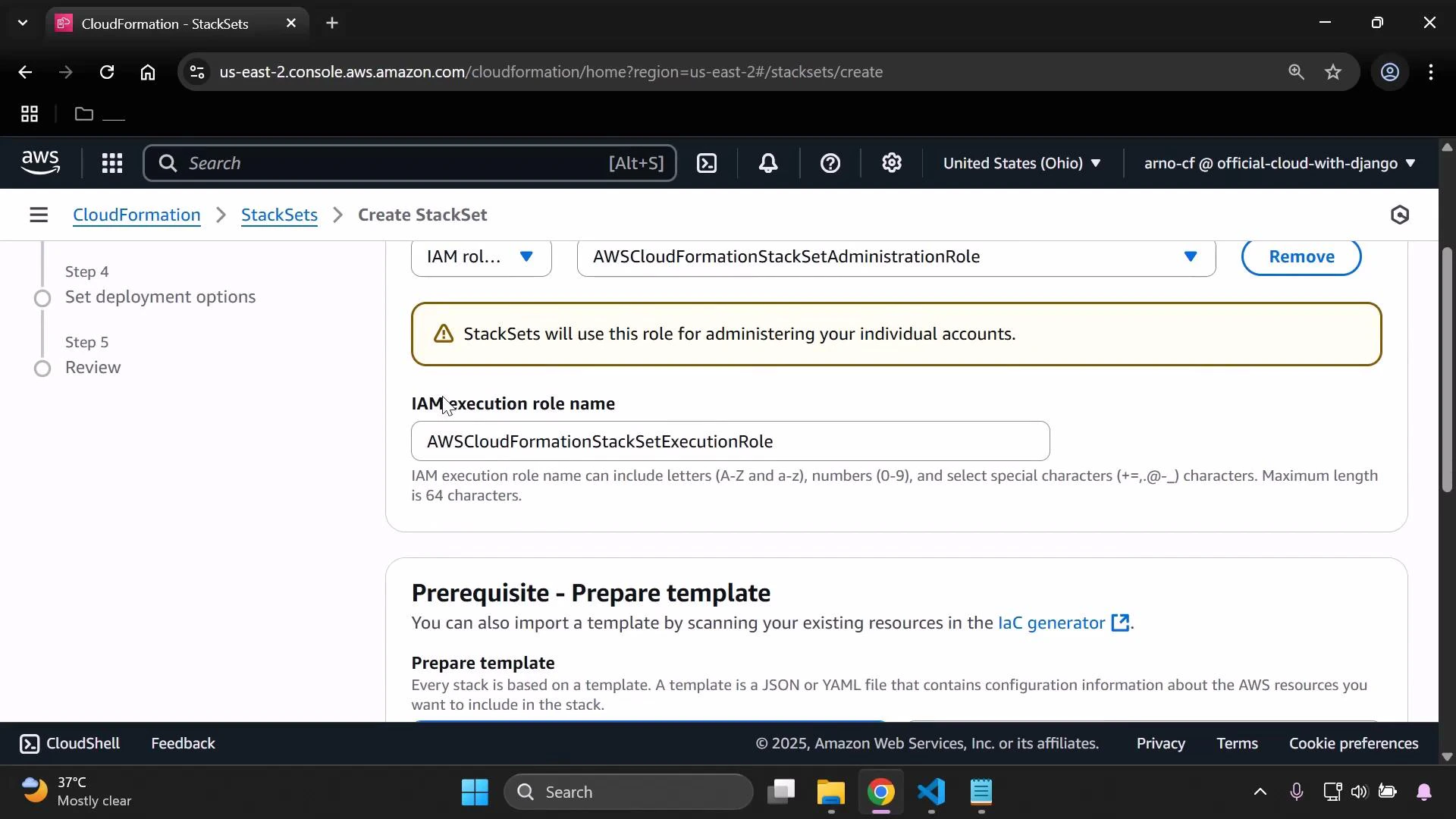 Screenshot of the AWS CloudFormation "Create StackSet" console. It shows IAM role selection with the execution role name filled as "AWSCloudFormationStackSetExecutionRole" and a "Prerequisite - Prepare template" section below.