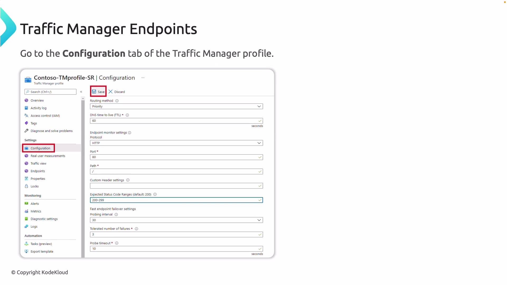 The image displays a configuration screen for a Traffic Manager profile, highlighting the "Configuration" tab with options like routing method, DNS time to live, and protocol settings. It instructs users to navigate to this tab to manage the Traffic Manager endpoints.
