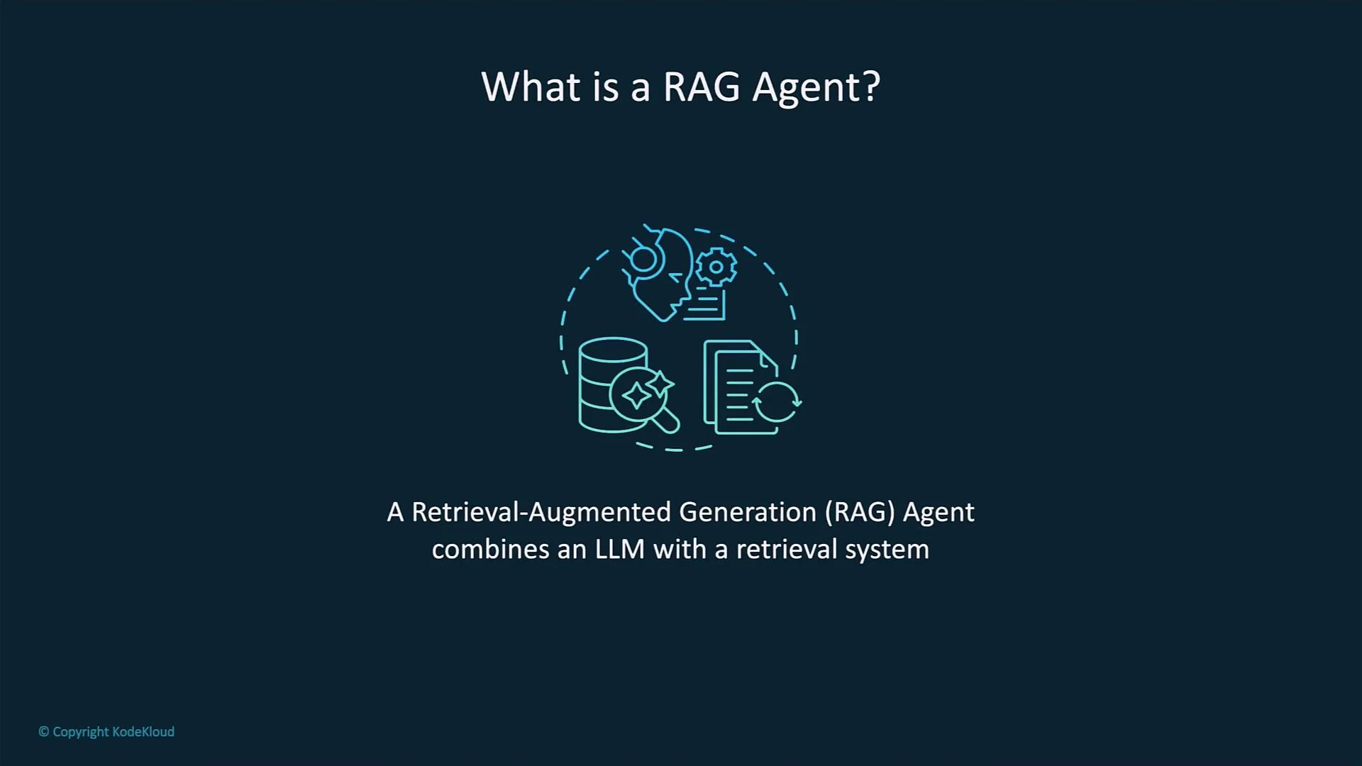 The image explains what a RAG Agent is, describing it as a combination of a large language model (LLM) with a retrieval system, accompanied by illustrative icons.