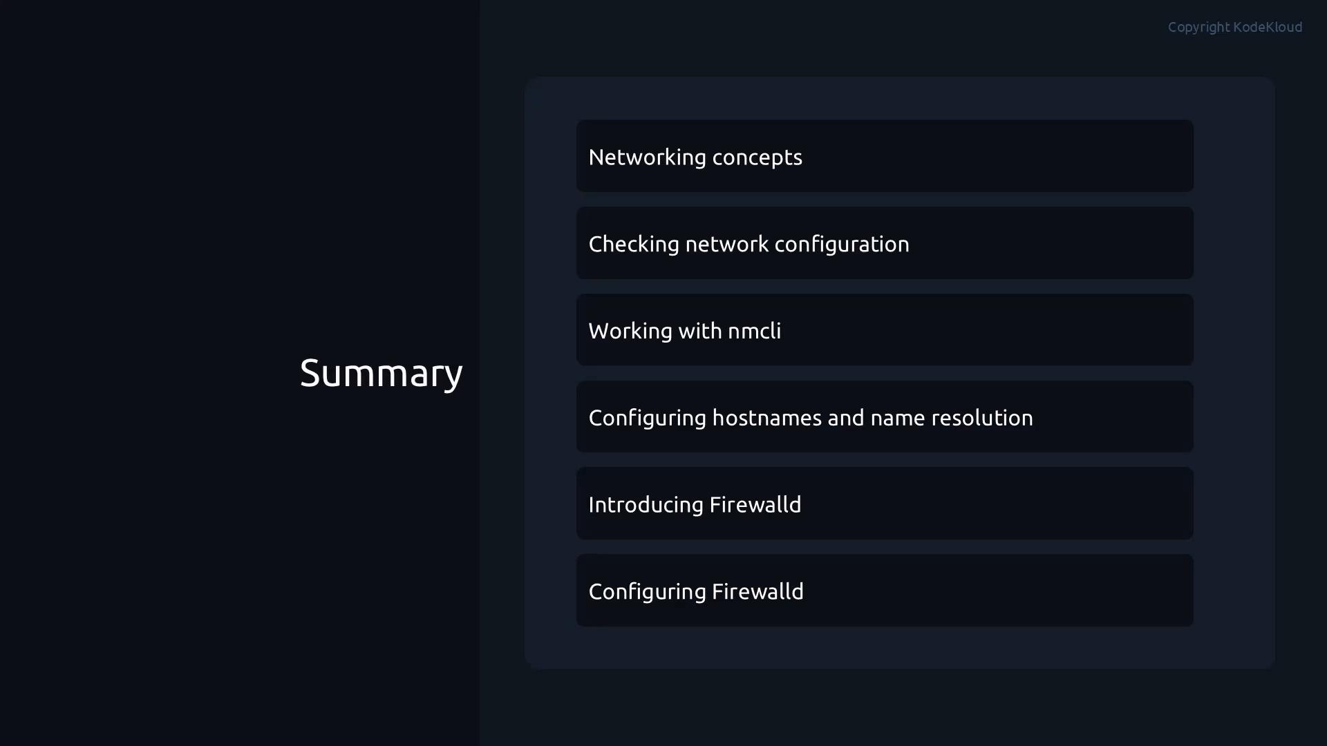 A dark-themed slide titled "Summary" with a vertical list of networking topics on the right, including items like "Networking concepts," "Checking network configuration," "Working with nmcli," and "Configuring Firewalld."