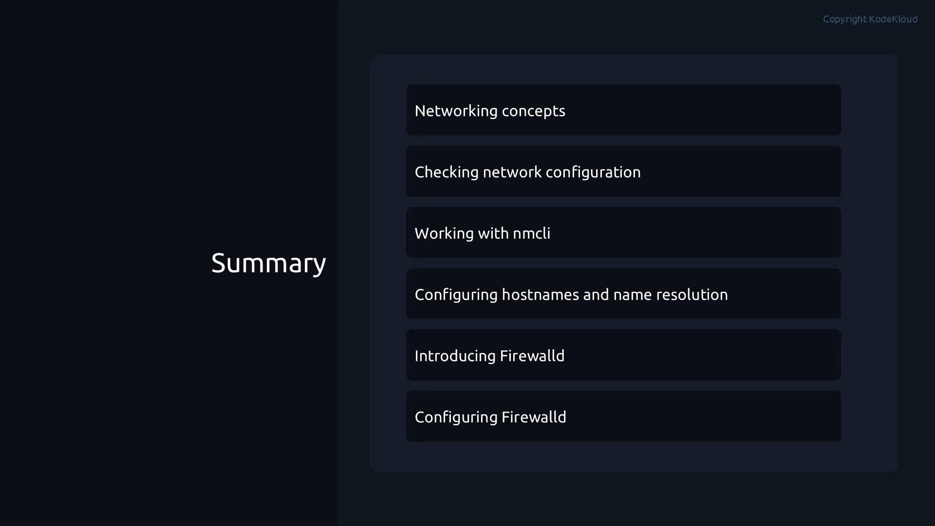 A dark-themed slide titled "Summary" with a vertical list of networking topics on the right, including items like "Networking concepts," "Checking network configuration," "Working with nmcli," and "Configuring Firewalld."