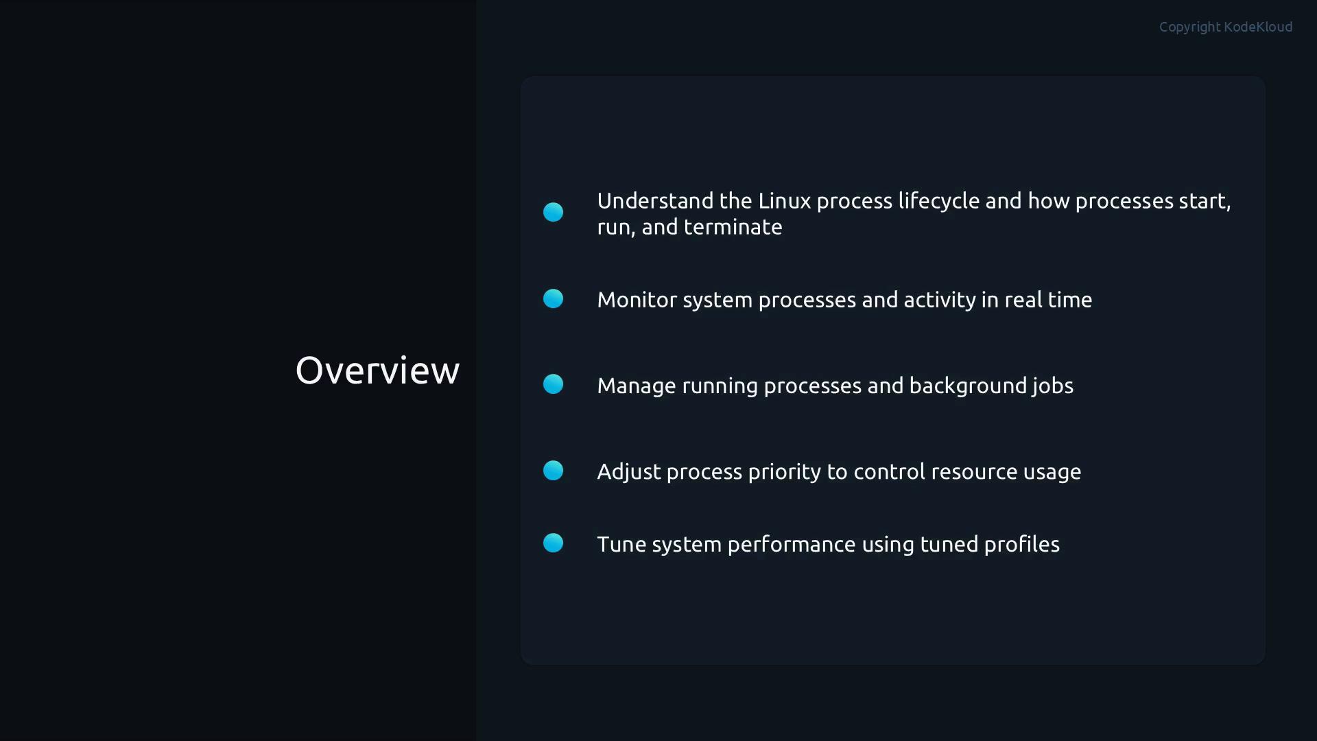 A dark-themed presentation slide titled "Overview" showing bullet points about Linux process management. The list mentions understanding the process lifecycle, monitoring and managing processes and background jobs, adjusting process priority, and tuning system performance.