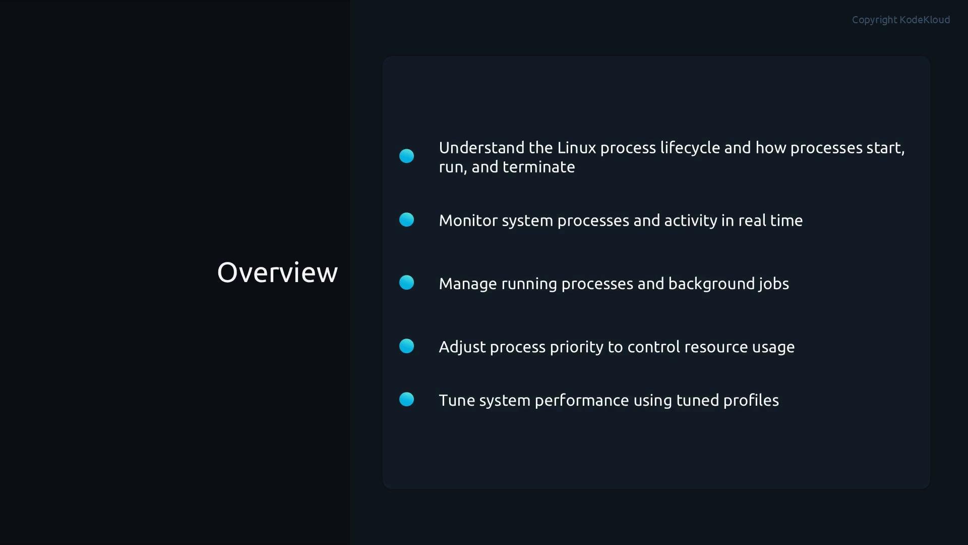 A dark-themed presentation slide titled "Overview" showing bullet points about Linux process management. The list mentions understanding the process lifecycle, monitoring and managing processes and background jobs, adjusting process priority, and tuning system performance.