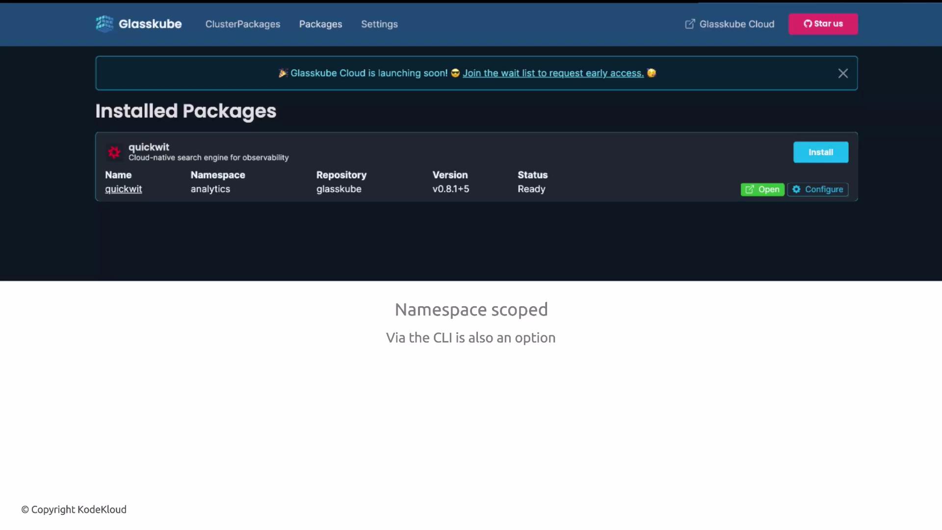 The image shows a Glasskube dashboard with information about an installed package called "quickwit," including details like its namespace, repository, version, and status. There are options to install, open, and configure the package.