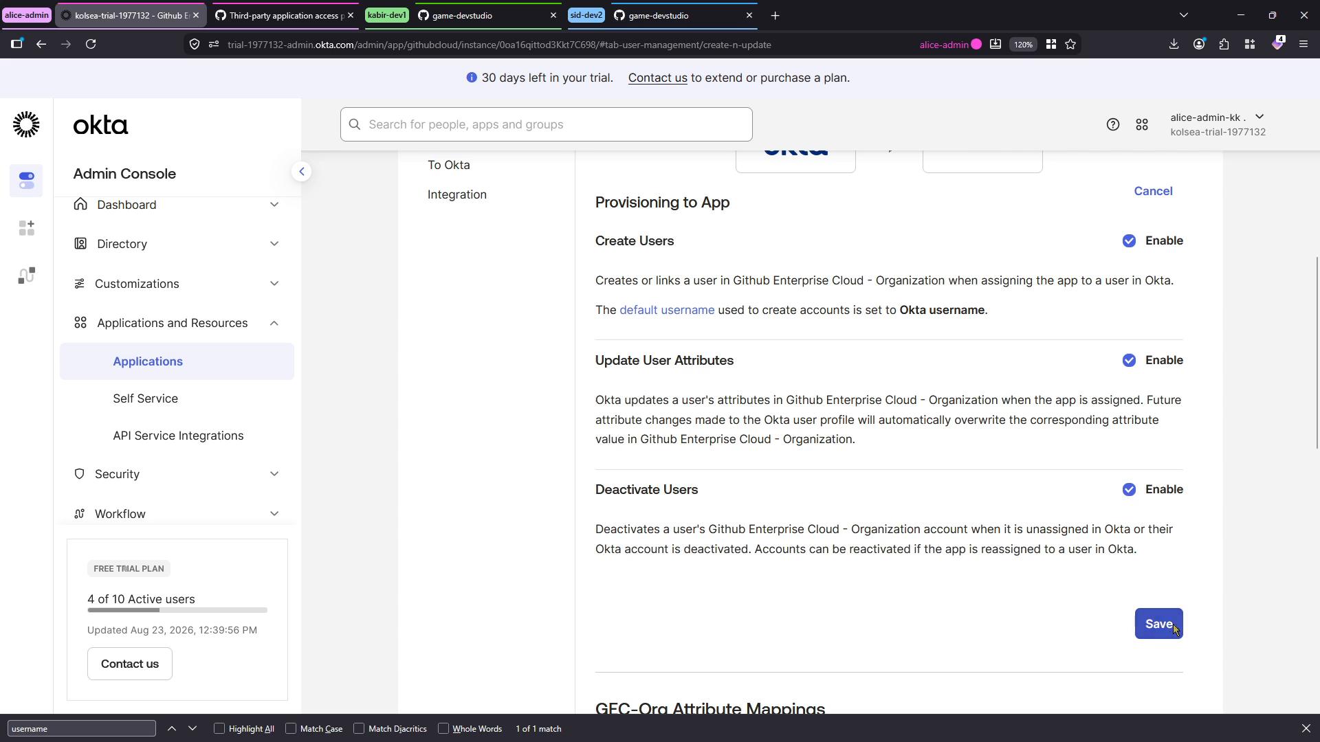 A screenshot of the Okta Admin Console showing the Applications > Applications page with provisioning settings for GitHub Enterprise Cloud (Create Users, Update User Attributes, Deactivate Users) and a left navigation sidebar. The page includes a Save button and a trial banner at the top.
