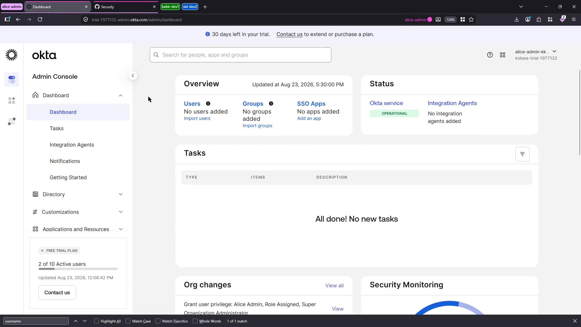 A screenshot of the Okta Admin Console dashboard in a browser, showing the Overview panel (Users, Groups, SSO Apps), Status (Okta service operational), and a Tasks area that says "All done! No new tasks." The left sidebar shows navigation items like Dashboard, Tasks, and Integration Agents.