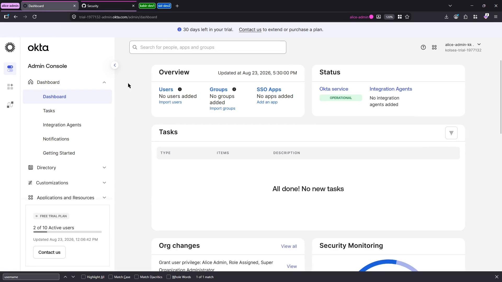 A screenshot of the Okta Admin Console dashboard in a browser, showing the Overview panel (Users, Groups, SSO Apps), Status (Okta service operational), and a Tasks area that says "All done! No new tasks." The left sidebar shows navigation items like Dashboard, Tasks, and Integration Agents.