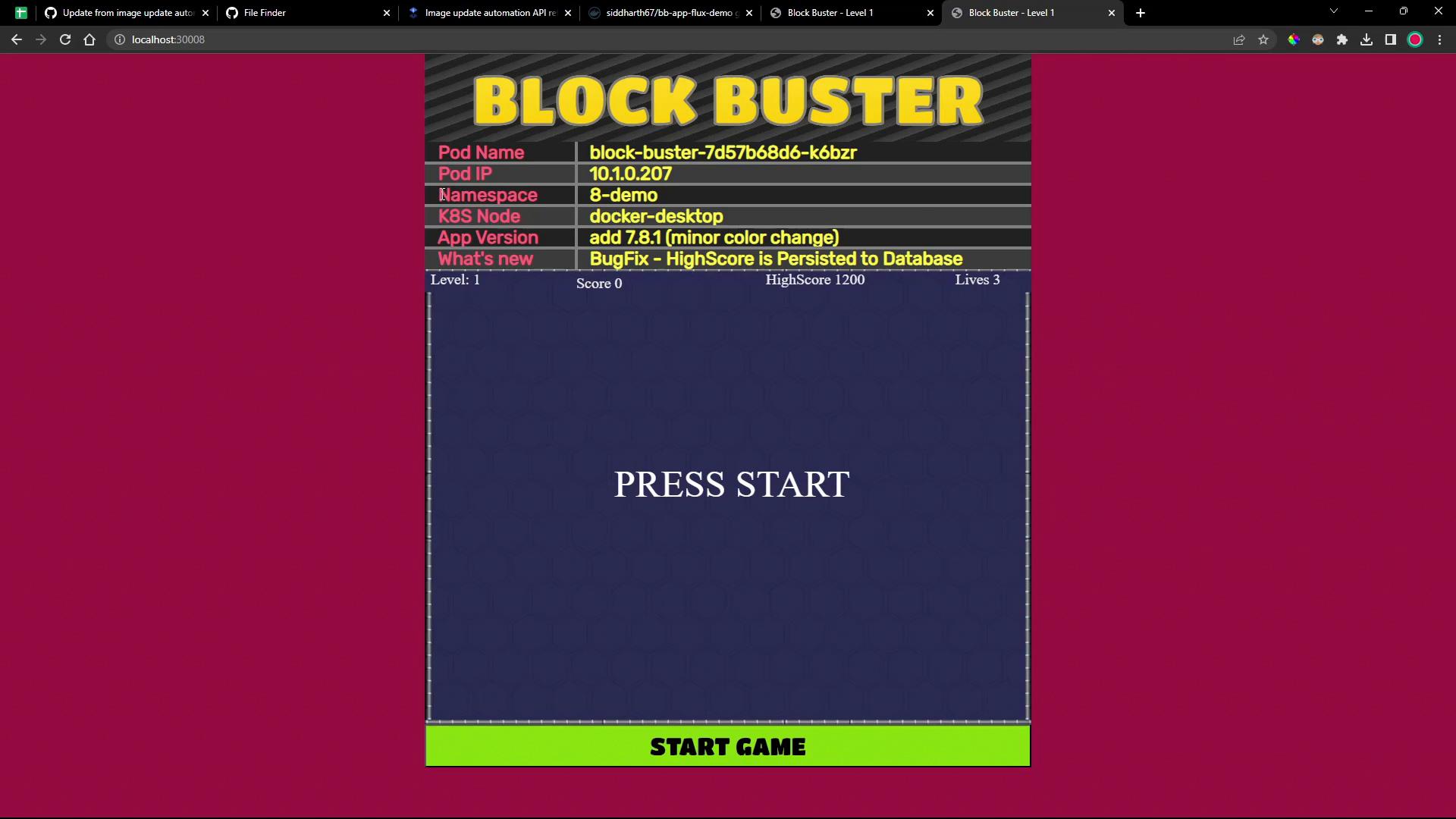 A browser window showing an arcade-style "BLOCK BUSTER" game screen with a metadata panel at the top listing pod details (Pod Name, Pod IP, Namespace, K8S Node, App Version). The main play area displays "PRESS START" with level/score indicators across the top and a green "START GAME" button at the bottom.