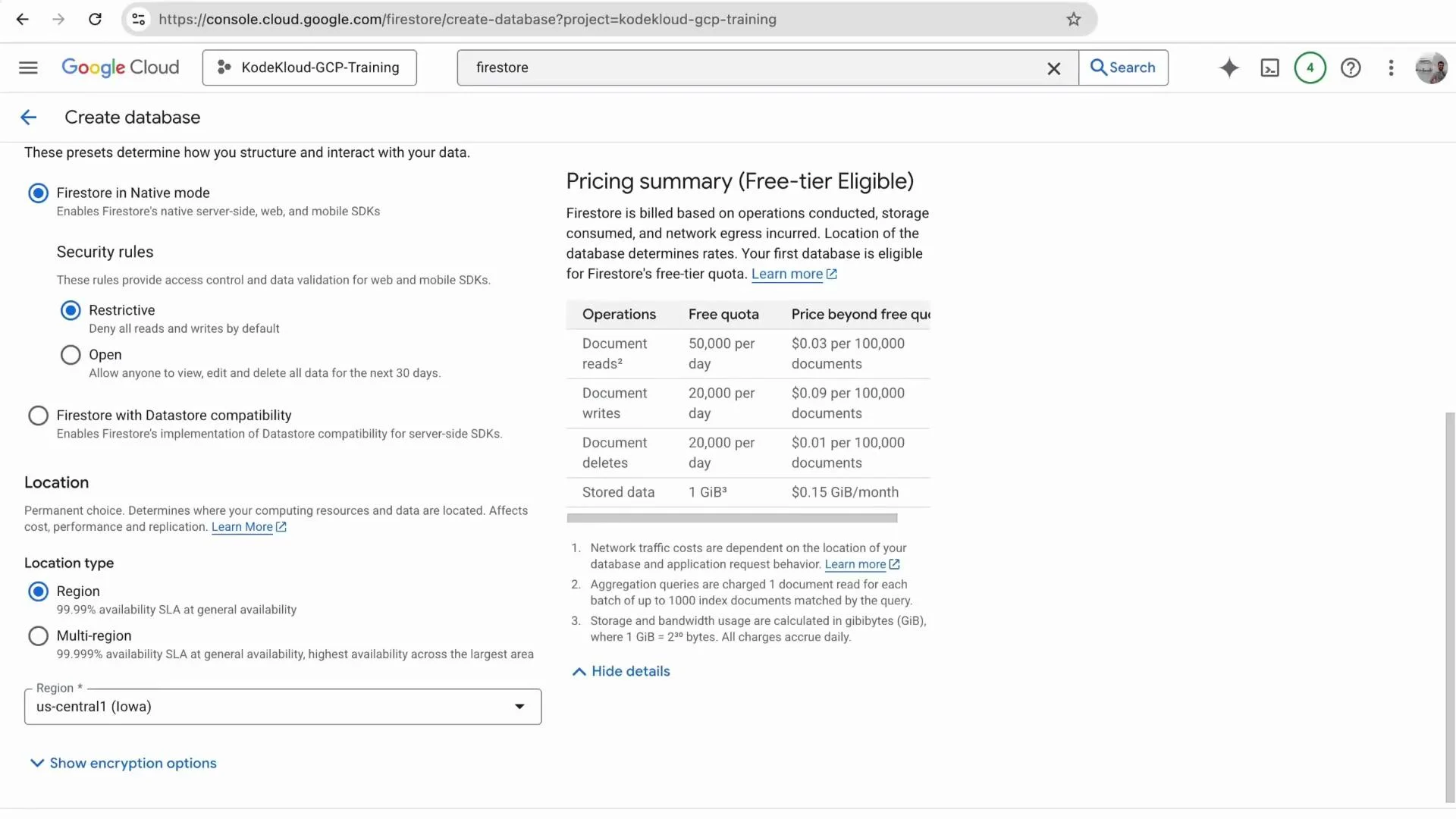 A Google Cloud Console screenshot of the Firestore "Create database" page showing options like "Firestore in Native mode," "Restrictive" security rules, and region set to us-central1. The right side shows a pricing summary with free-tier quotas and per-operation rates.