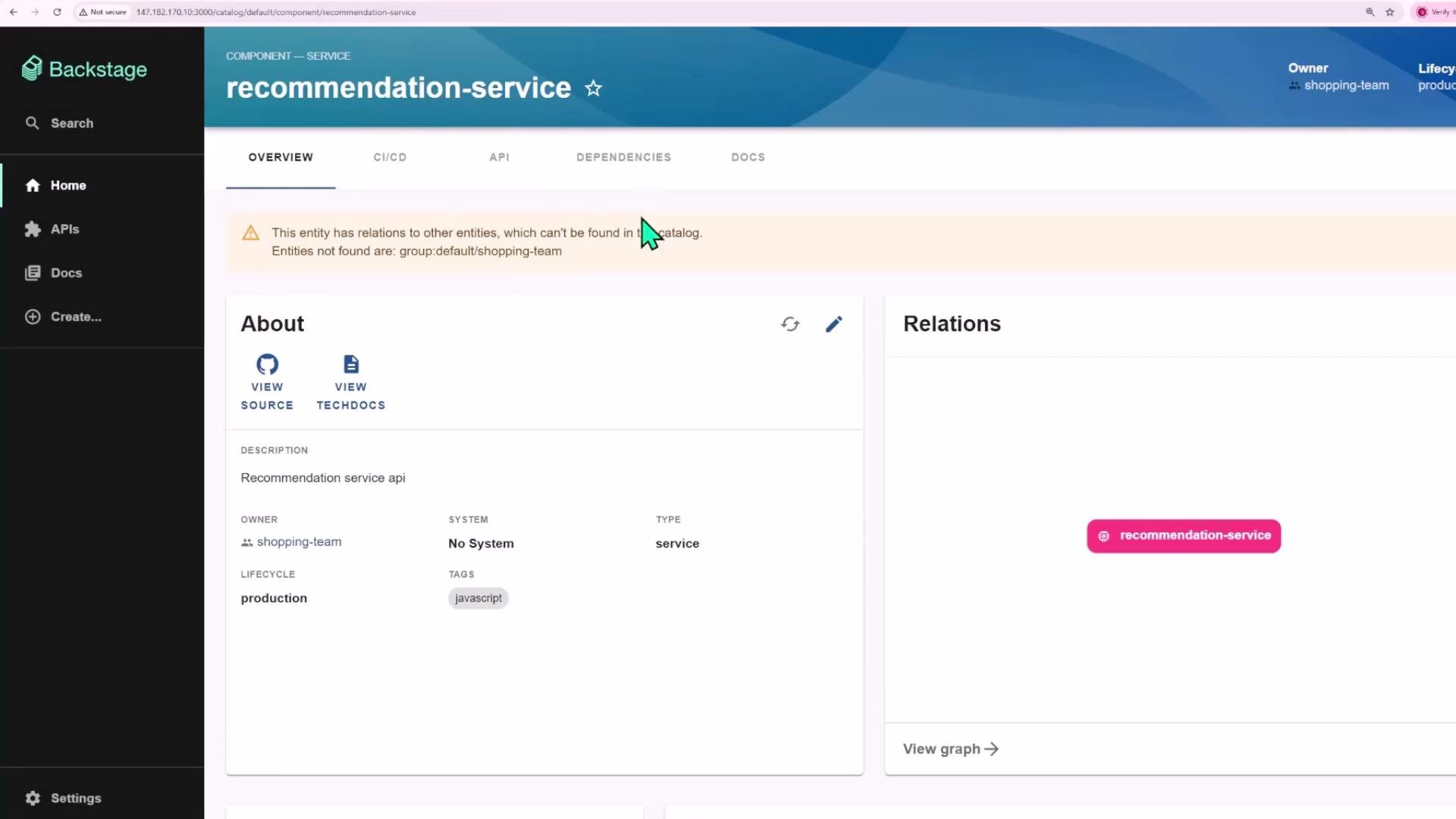 A screenshot of the Backstage web UI showing a component page titled "recommendation-service" with Overview, About, and Relations panels. A warning banner notes missing related entities (group:default/shopping-team) and the About card shows owner "shopping-team", lifecycle "production" and a "javascript" tag.